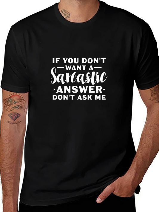 Sarcastic Answer Black T-Shirt - Funny Graphic Tee