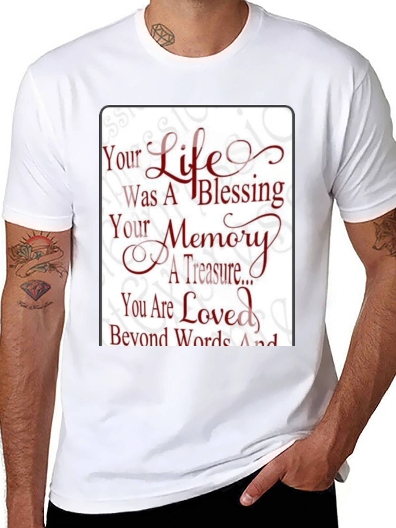Memorial T-Shirt - Your Life Was A Blessing