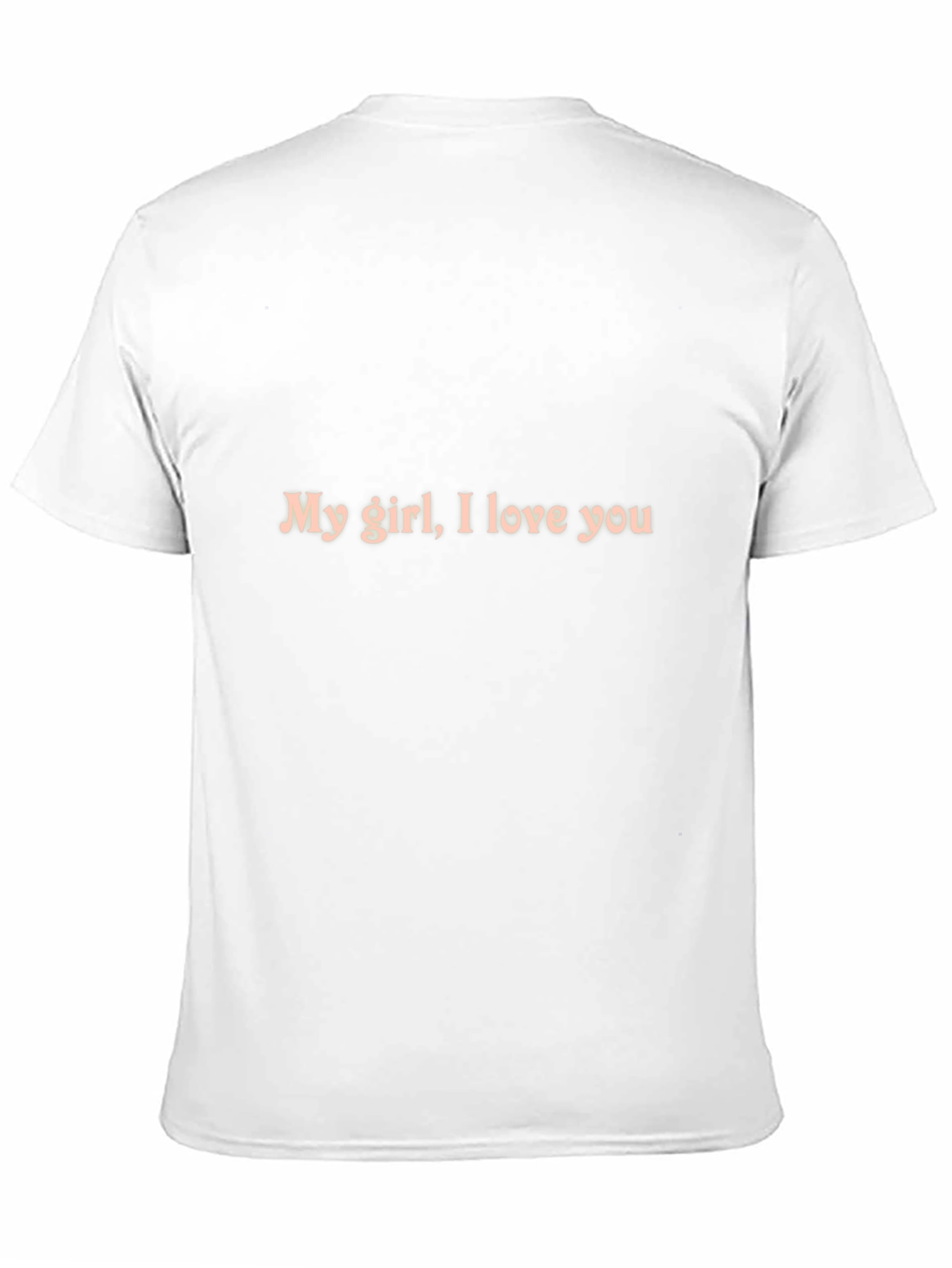 My Girl I Love You Black Crewneck T-Shirt