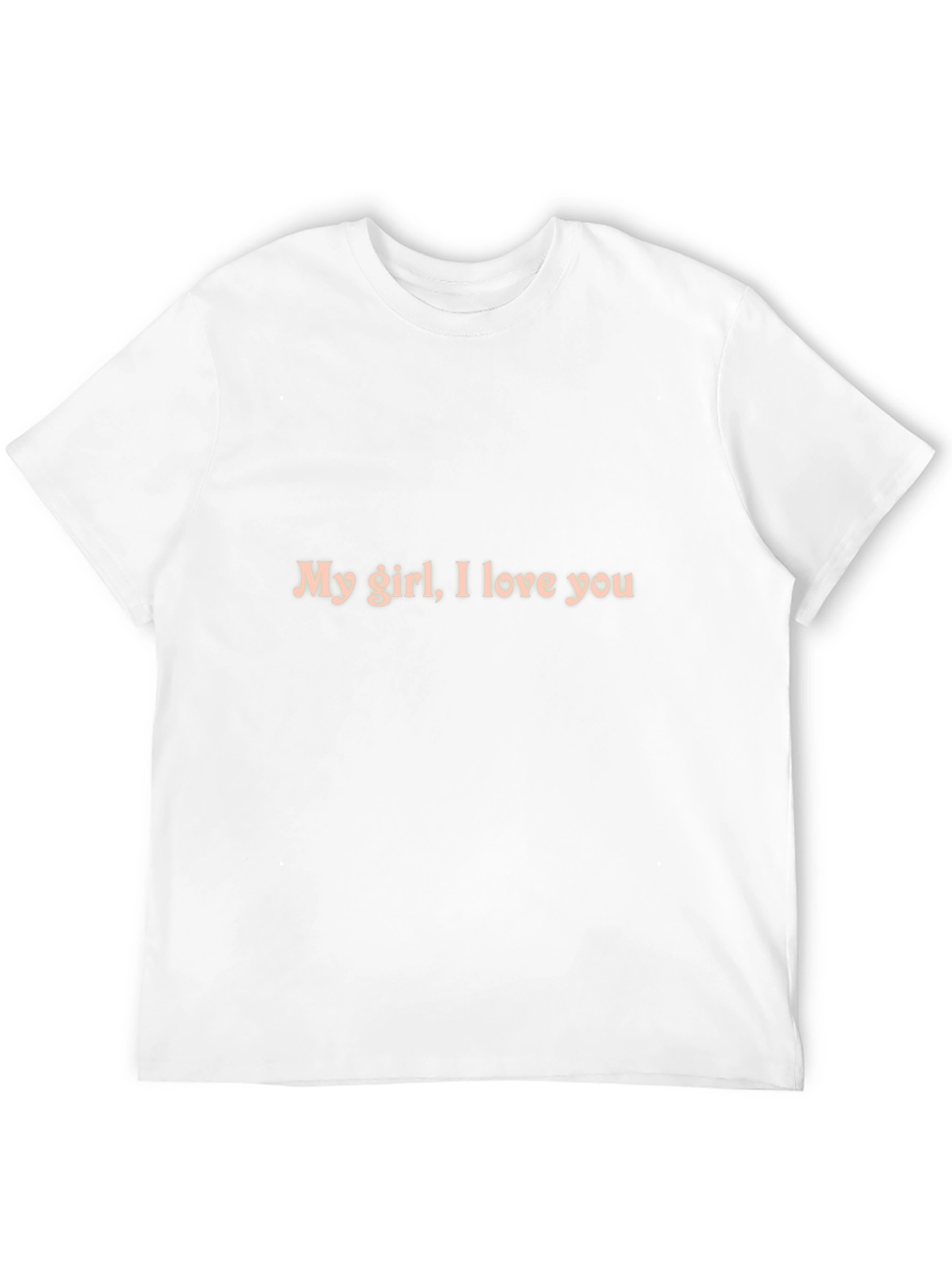 My Girl I Love You Black Crewneck T-Shirt