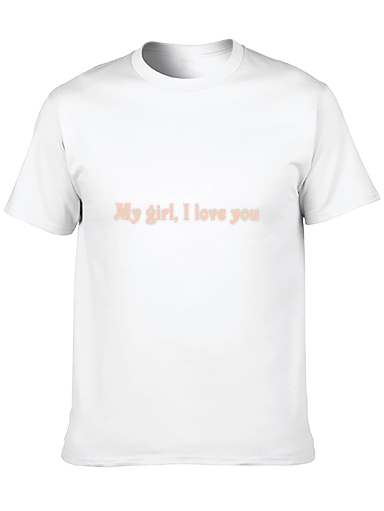 My Girl I Love You Black Crewneck T-Shirt