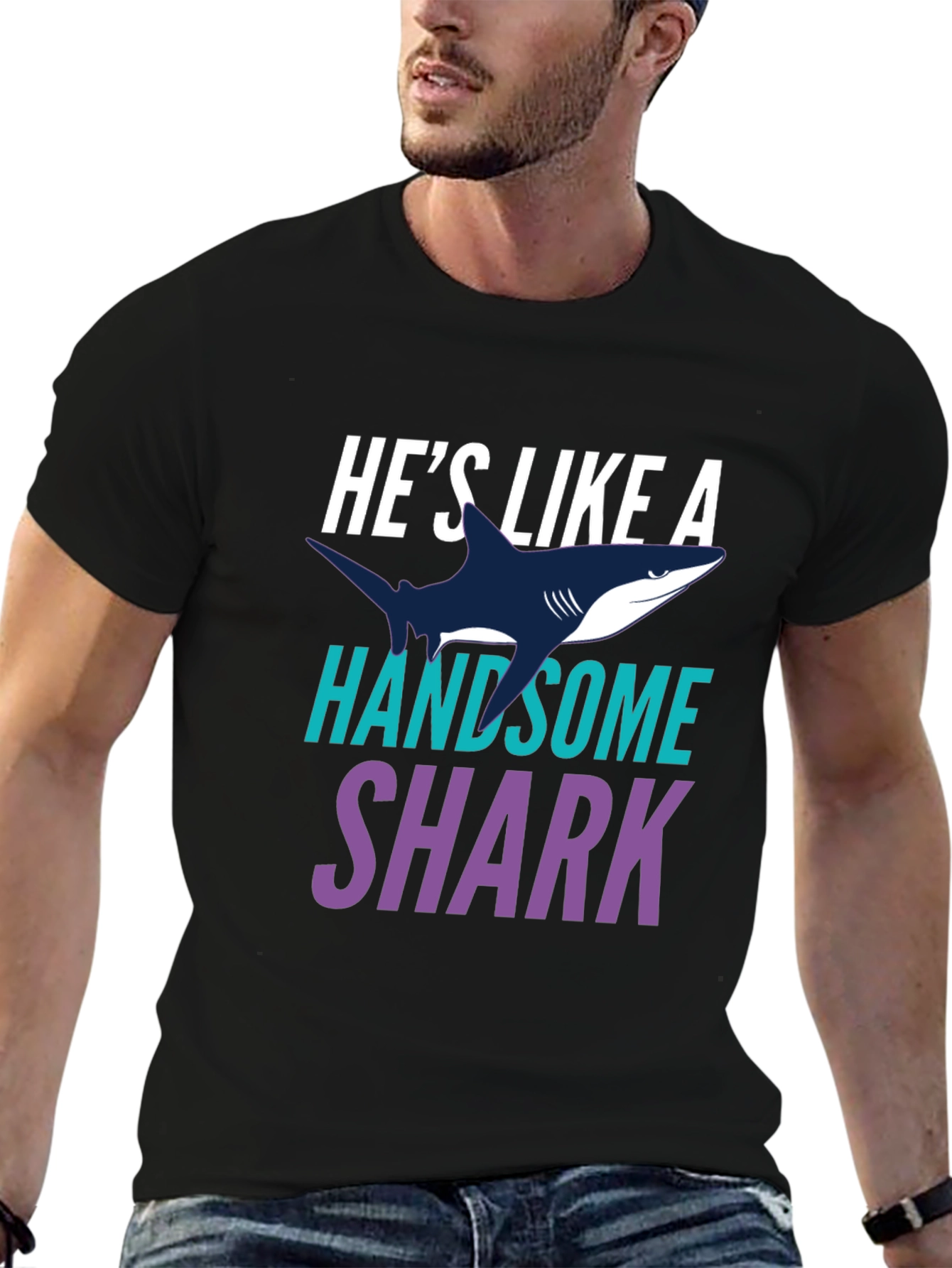 Hes Like a Handsome Shark Novelty Graphic Tee