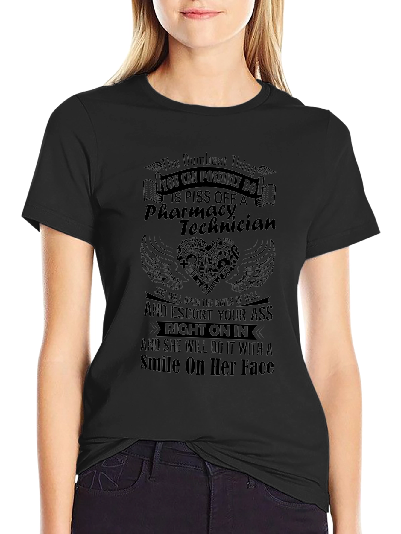 Pharmacy Technician T-Shirt: Dont Piss Her Off