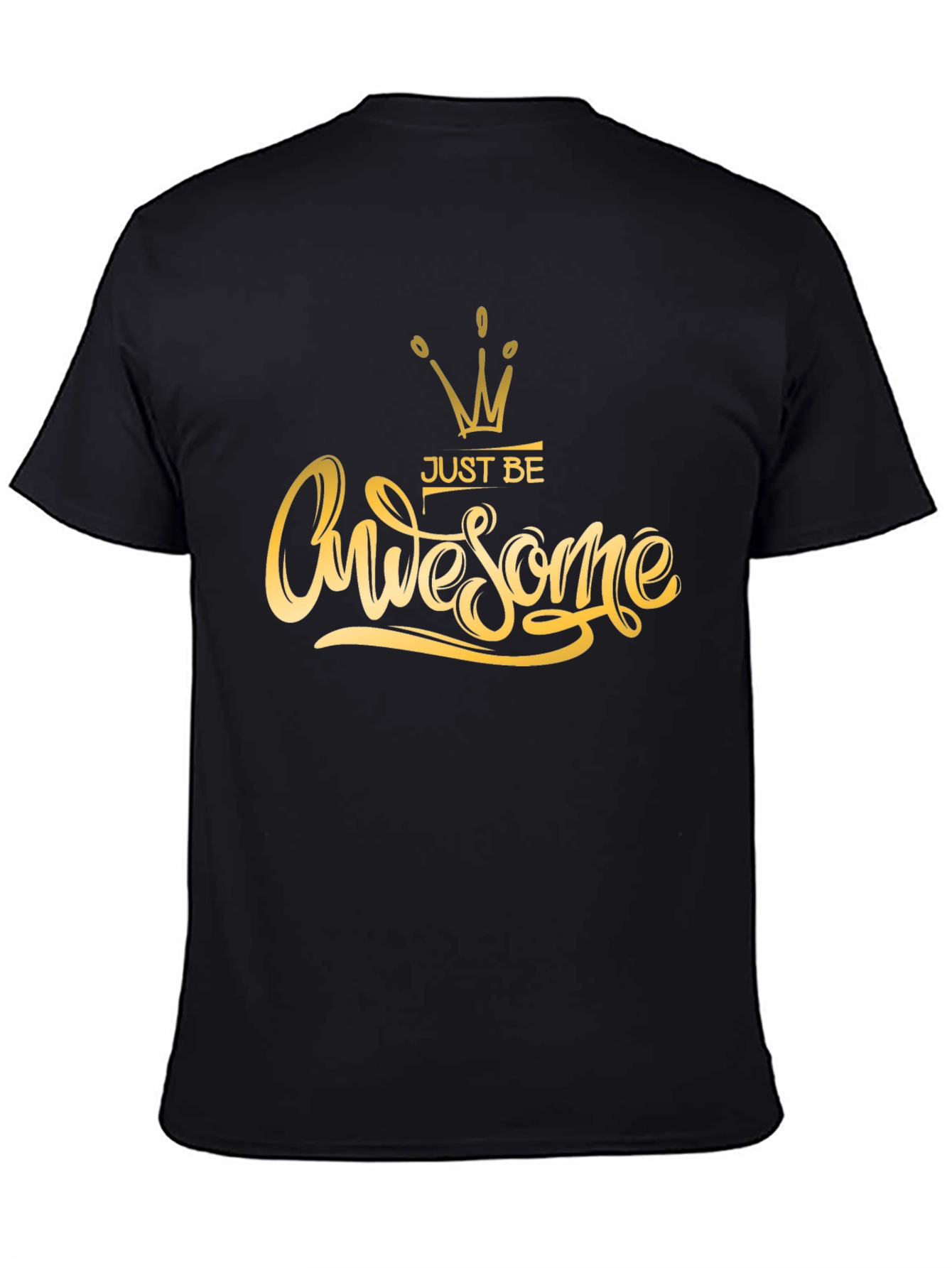 Just Be Awesome Black T-Shirt