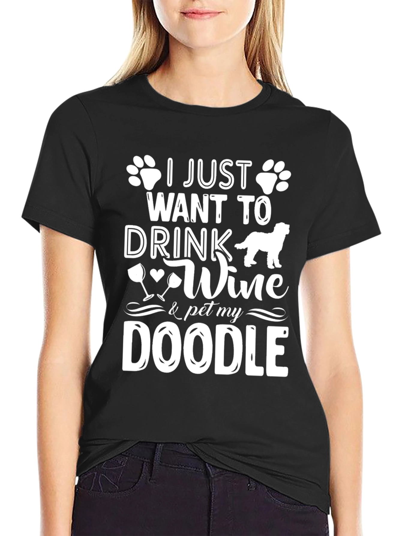 Drink Wine & Pet My Doodle T-Shirt