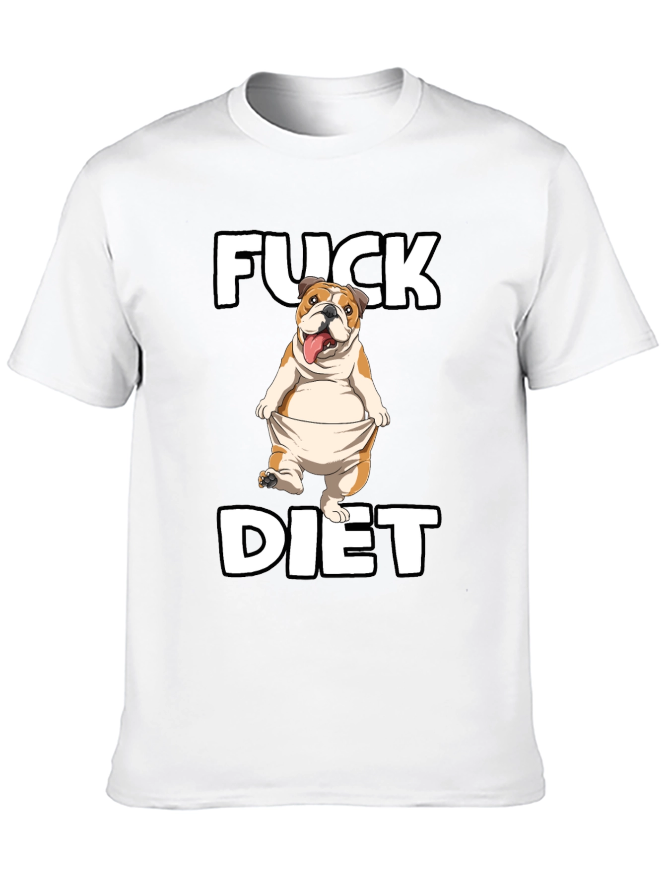 Funny Fuck Diet Bulldog Graphic T-Shirt