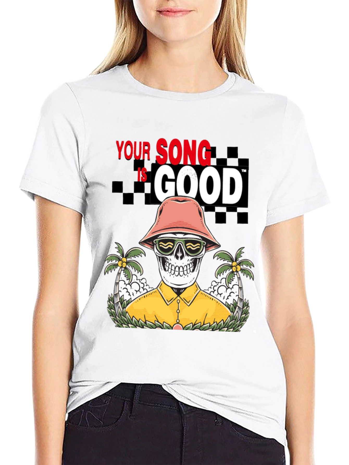 Your Song is Good T-shirt Skeleton Graphic
