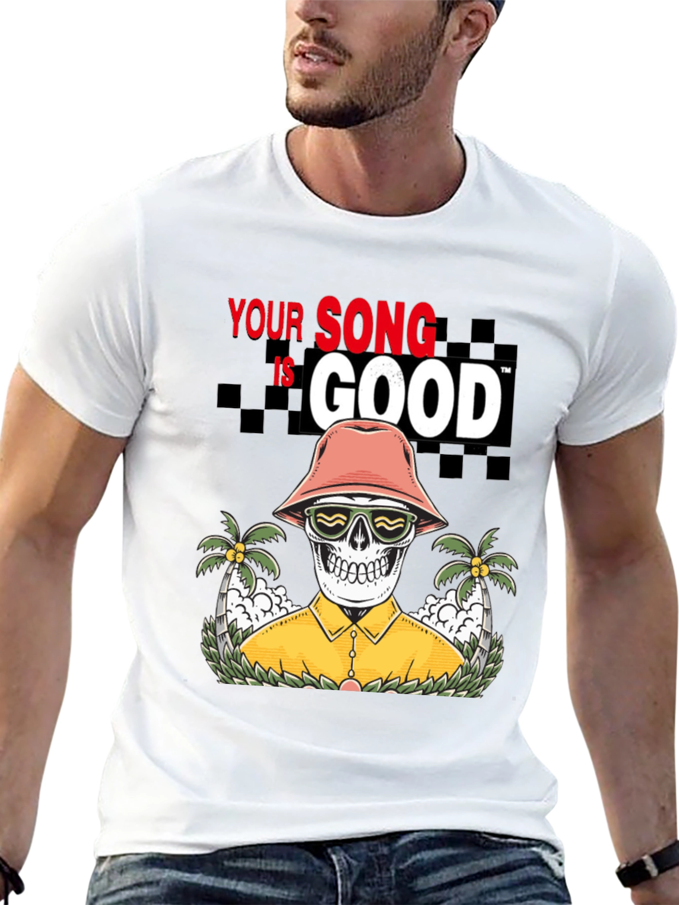 Your Song is Good T-shirt Skeleton Graphic
