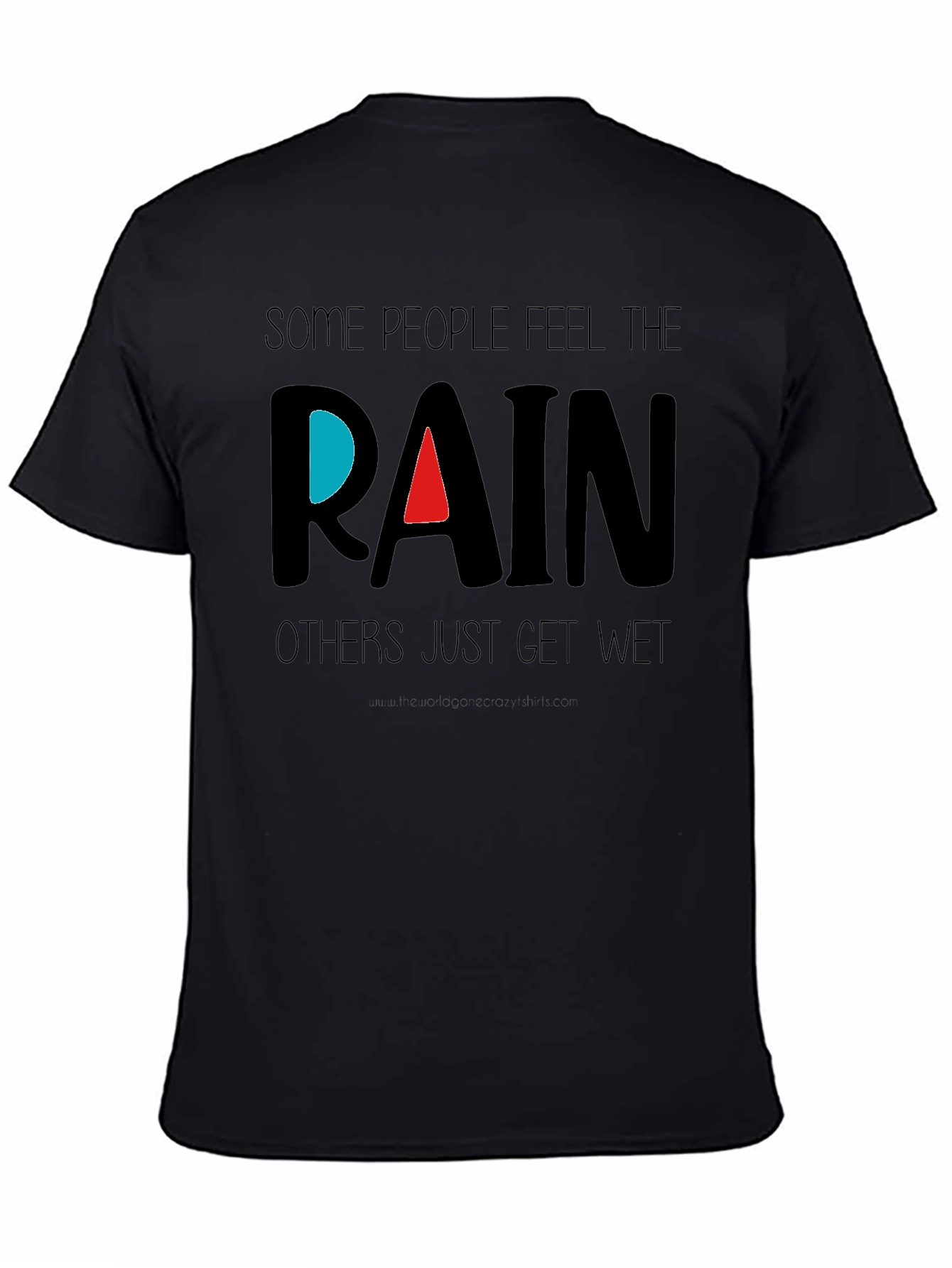Feel the Rain Graphic Tee - Inspirational T-Shirt