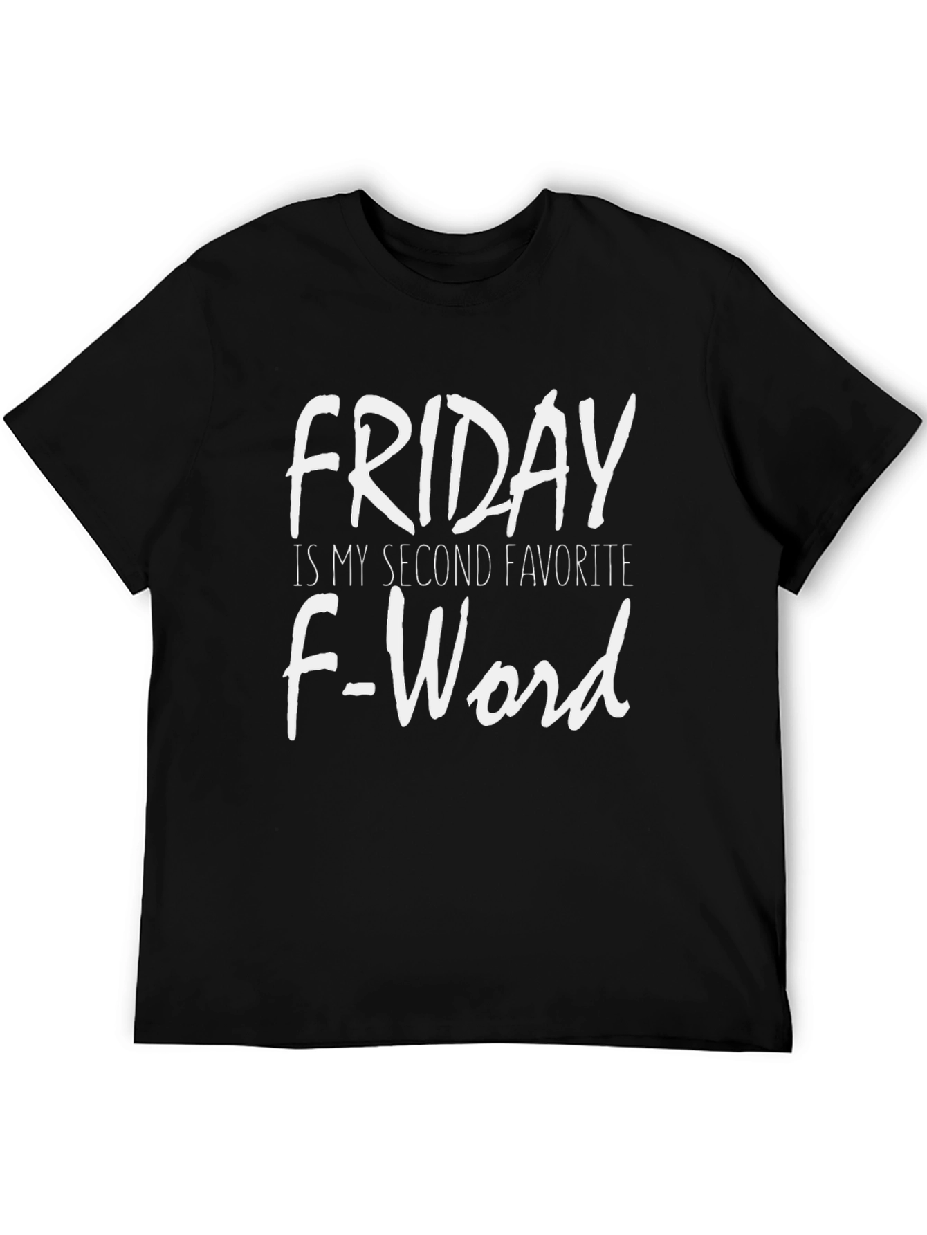 Funny Friday T-Shirt - Second Favorite F-Word