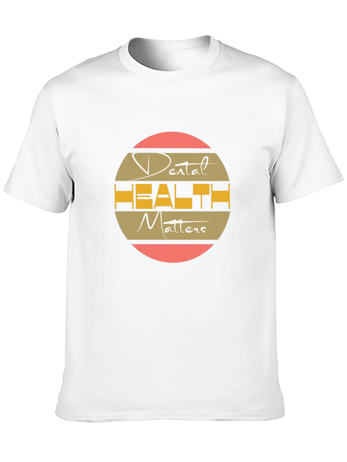 Dental Health Matters Unisex Casual T-Shirt – Clean Design For Daily Comfort