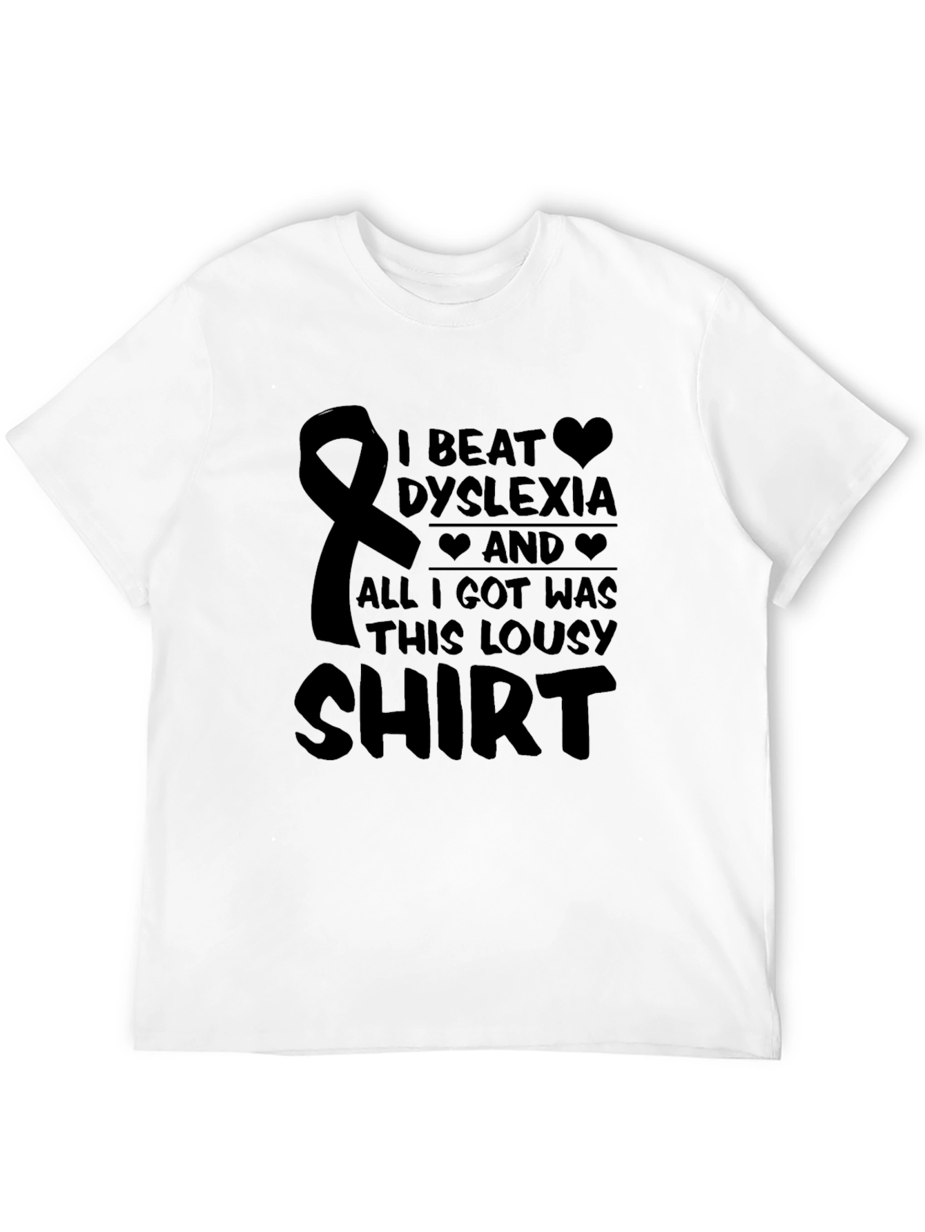 Dyslexia Awareness T-Shirt - I Beat Dyslexia