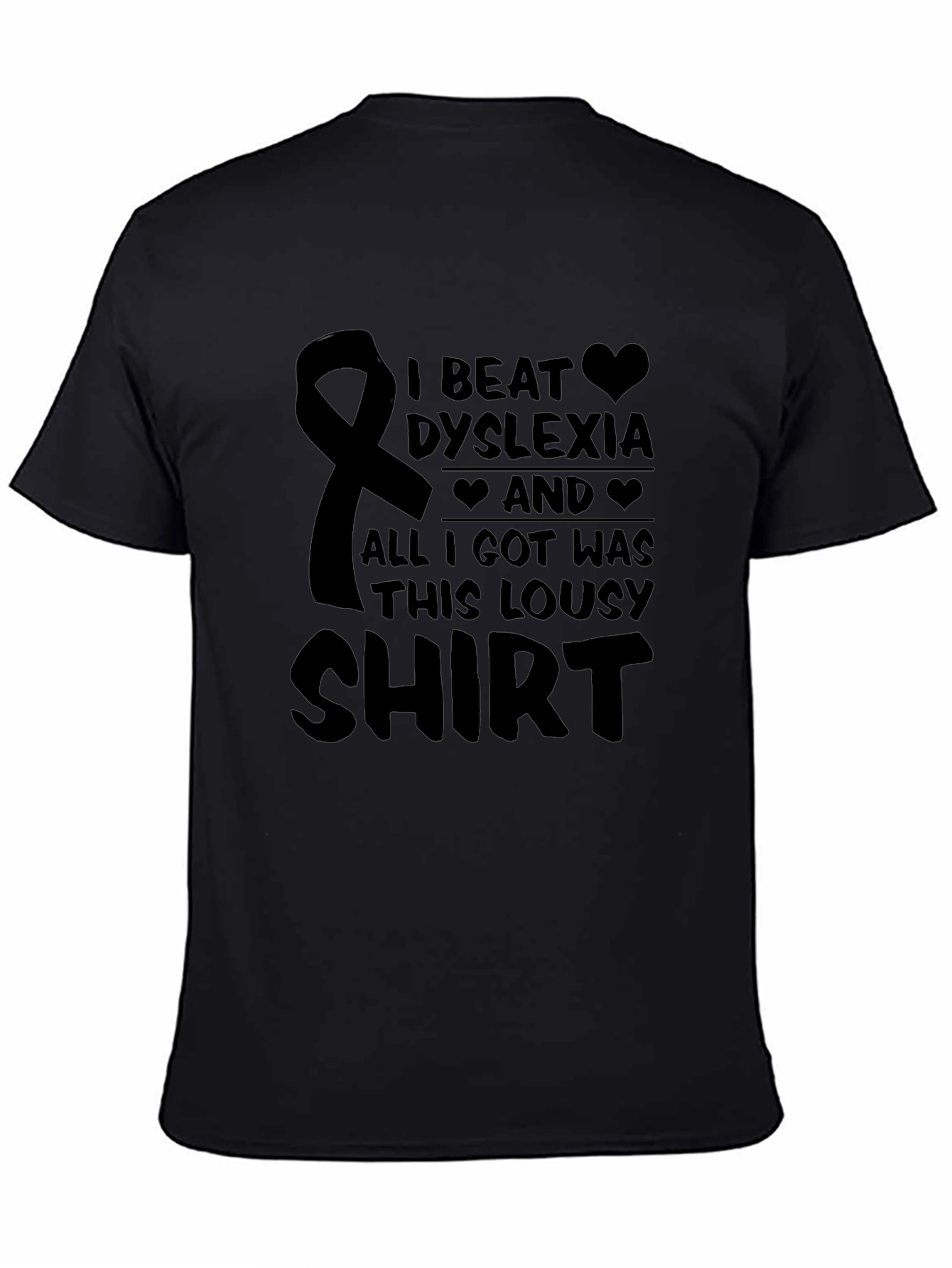 Dyslexia Awareness T-Shirt - I Beat Dyslexia