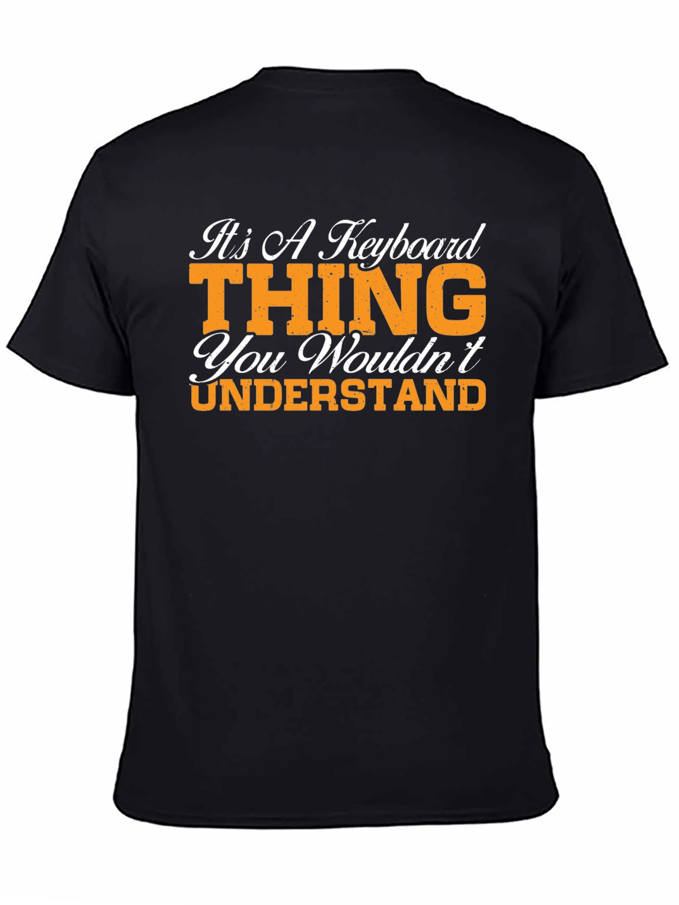 Its A Keyboard Thing Graphic T-Shirt