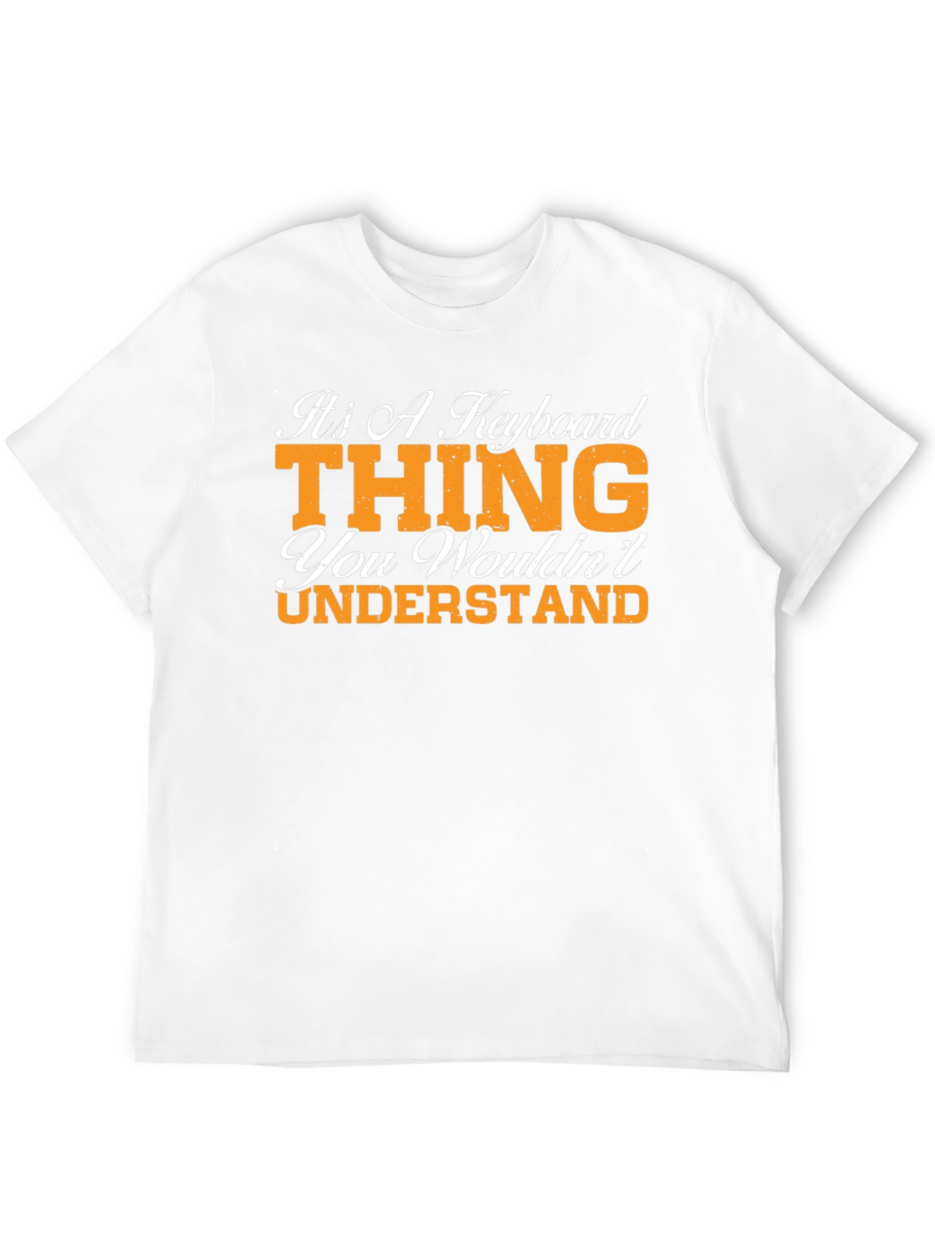 Its A Keyboard Thing Graphic T-Shirt