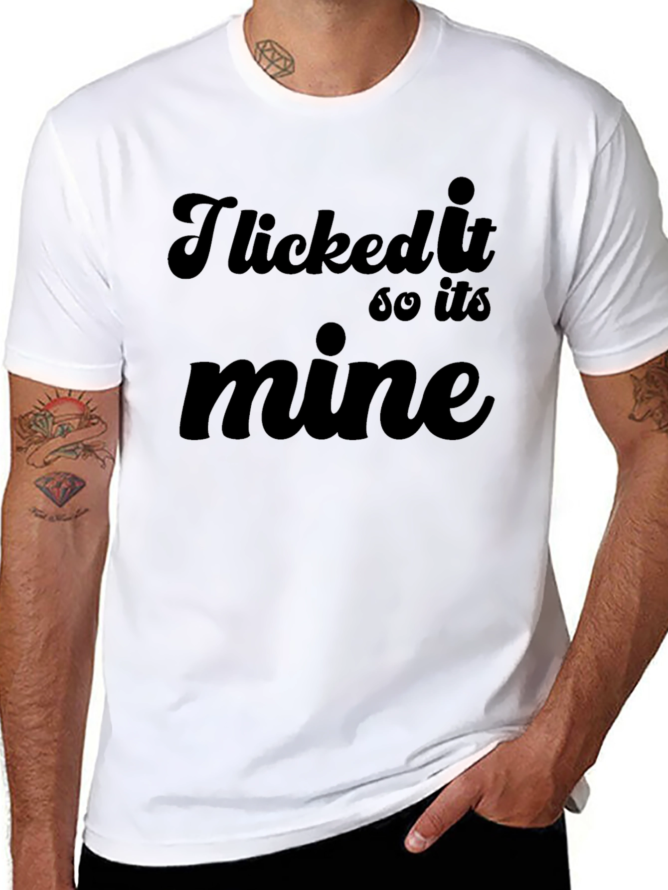 I Licked It So Its Mine Graphic Tee