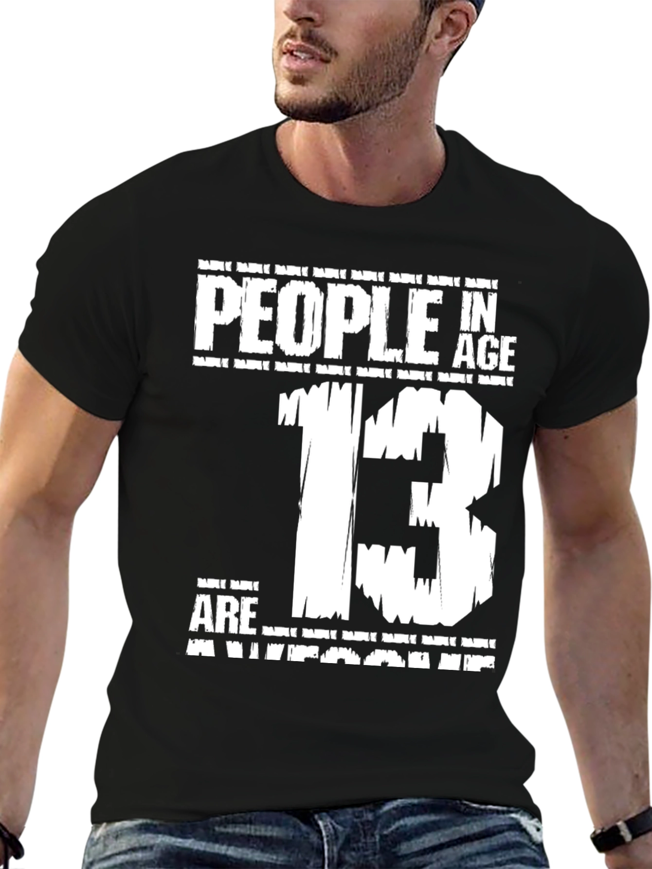 People In Age 13 Are Awesome T-Shirt