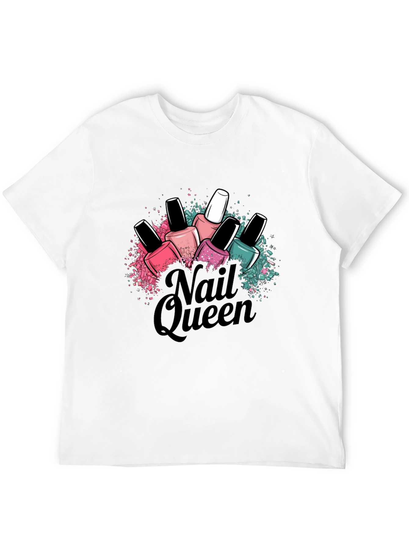 Nail Queen T-Shirt - Manicure Lover Fashion Tee