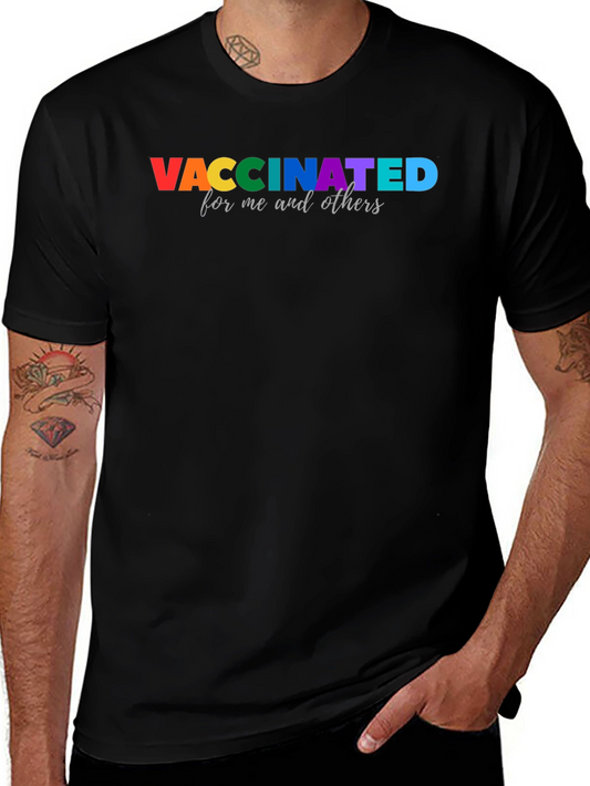 Vaccinated Pride T-Shirt - For Me and Others