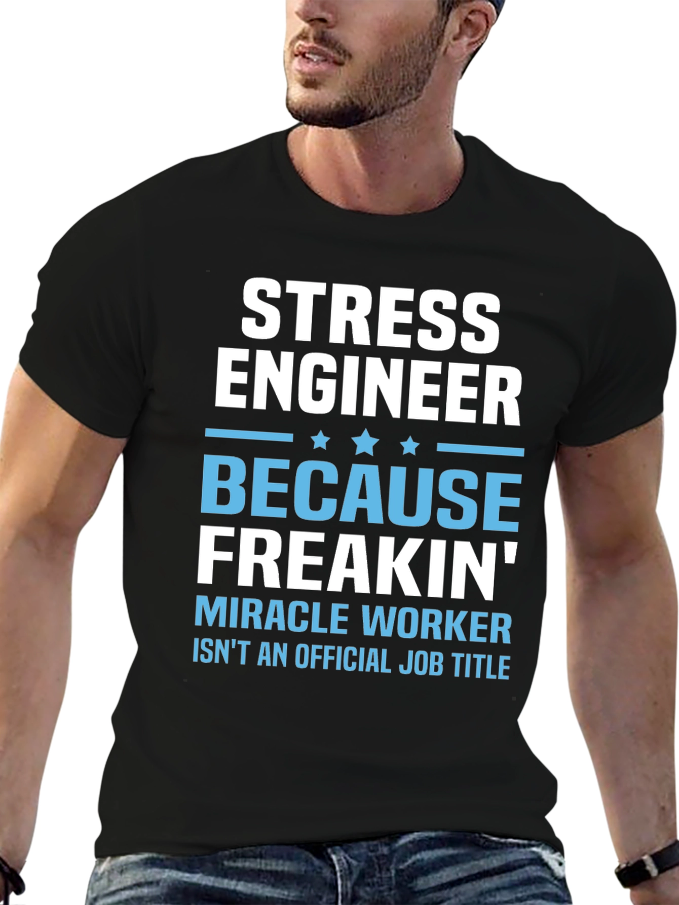Stress Engineer T-Shirt - Funny Job Title Tee