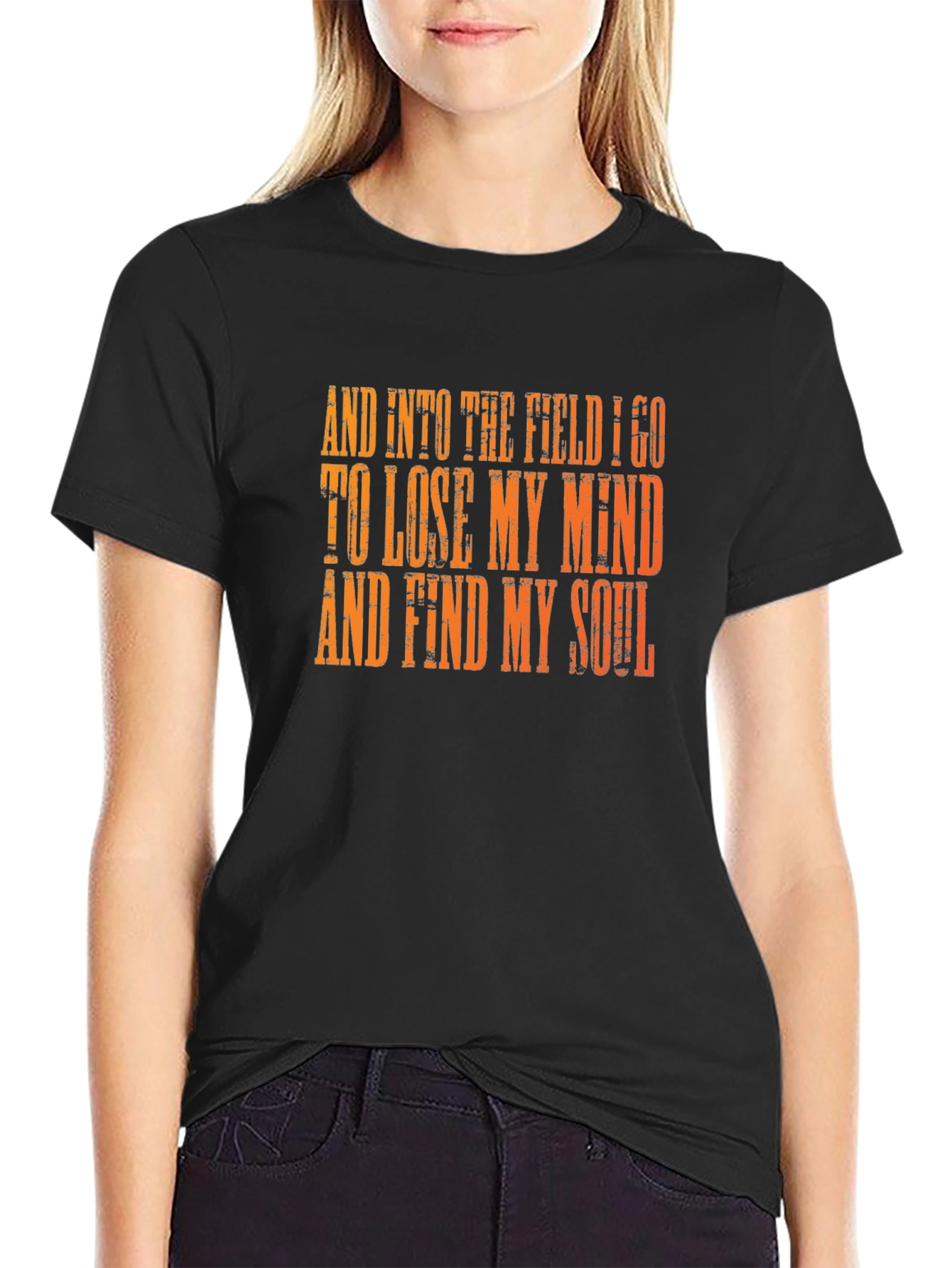 And Into The Field I Go T-Shirt