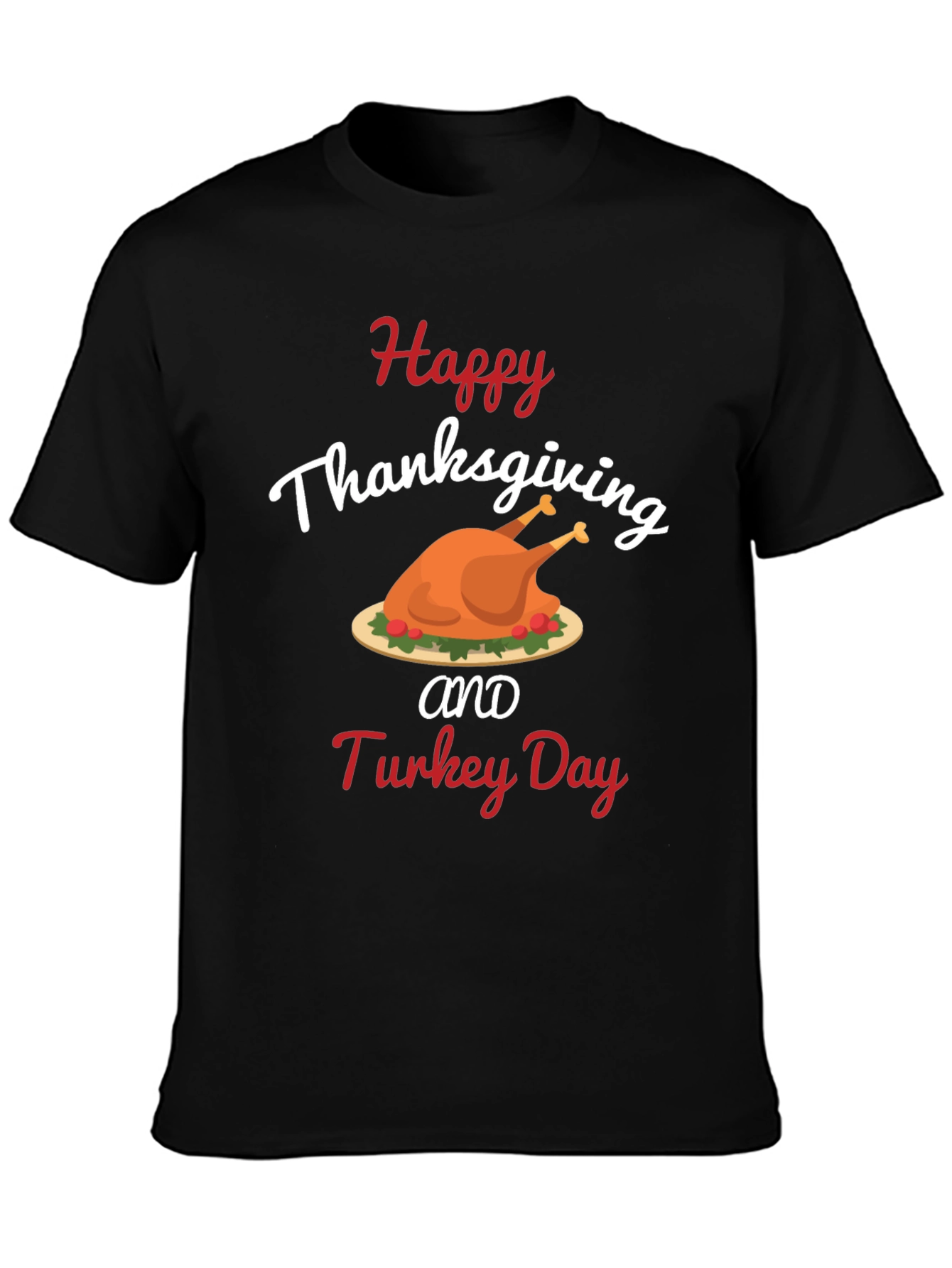 Happy Thanksgiving Turkey Day T-Shirt