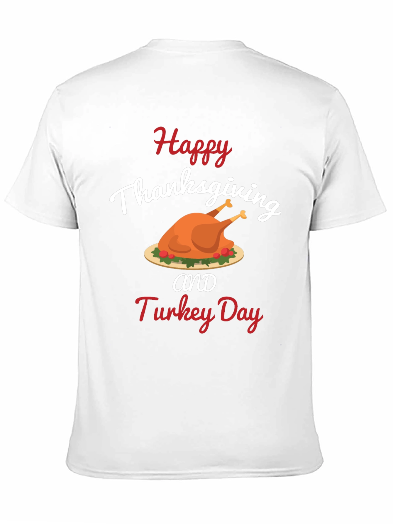 Happy Thanksgiving Turkey Day T-Shirt