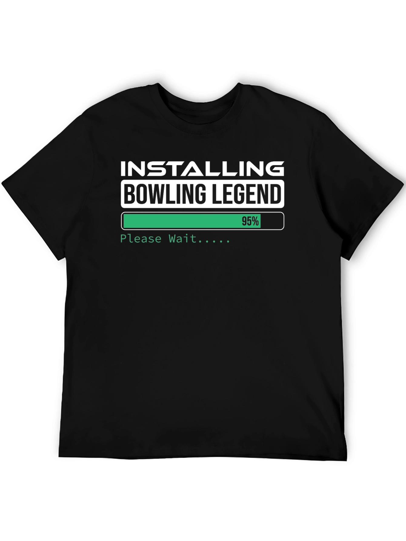 Installing Bowling Legend T-Shirt