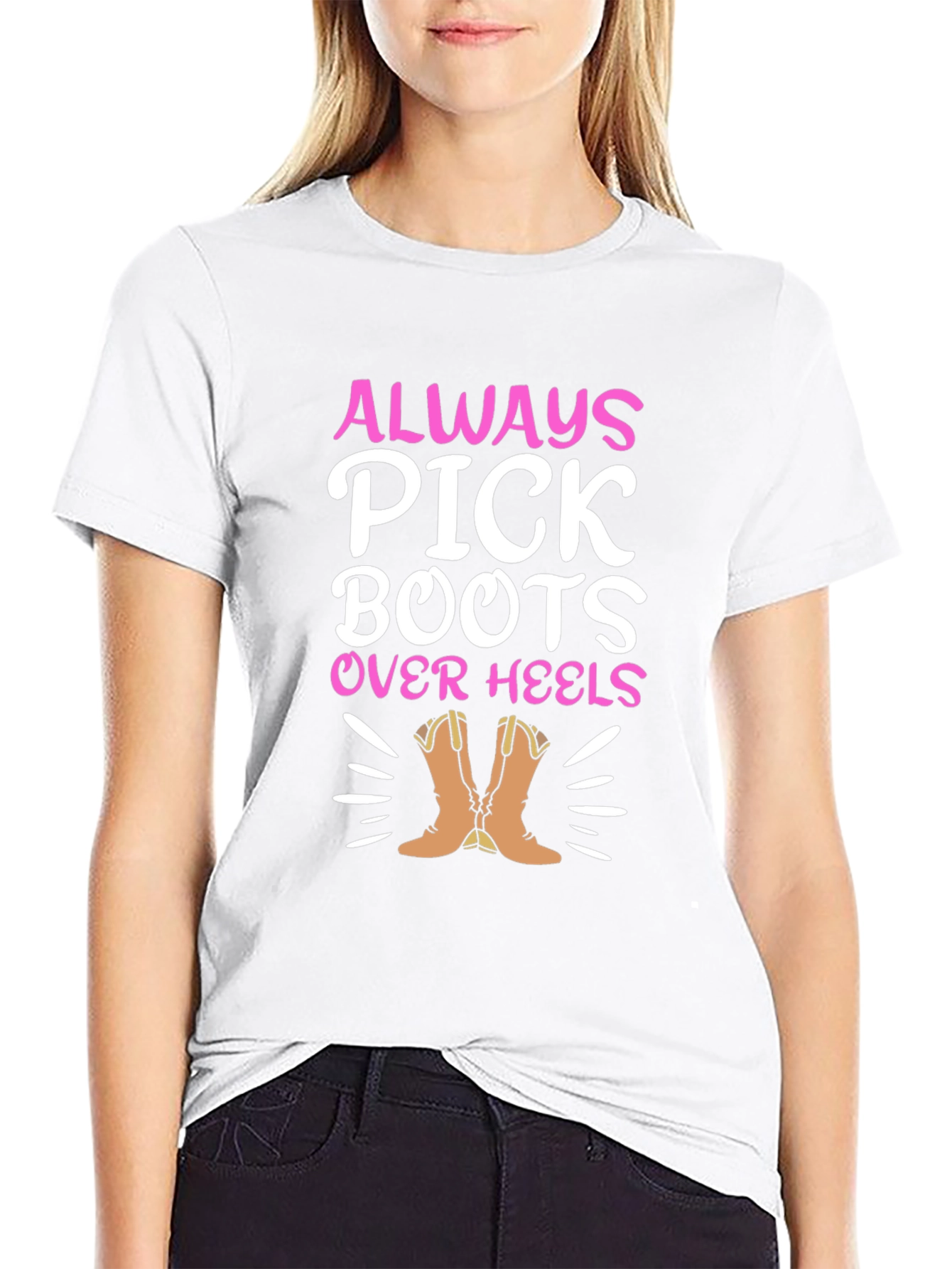 Always Pick Boots Over Heels Graphic Tee