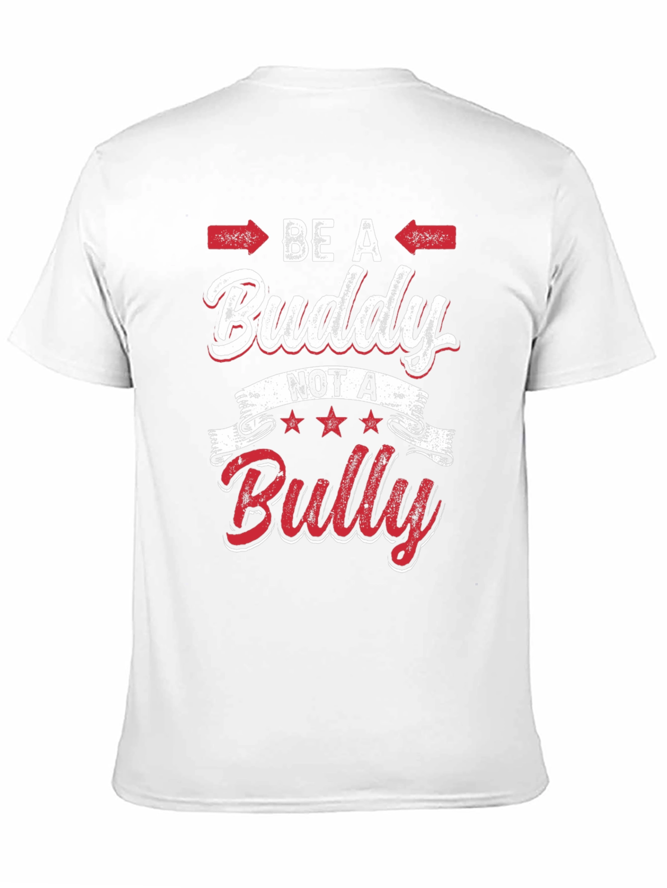 Be a Buddy Not a Bully Graphic Tee