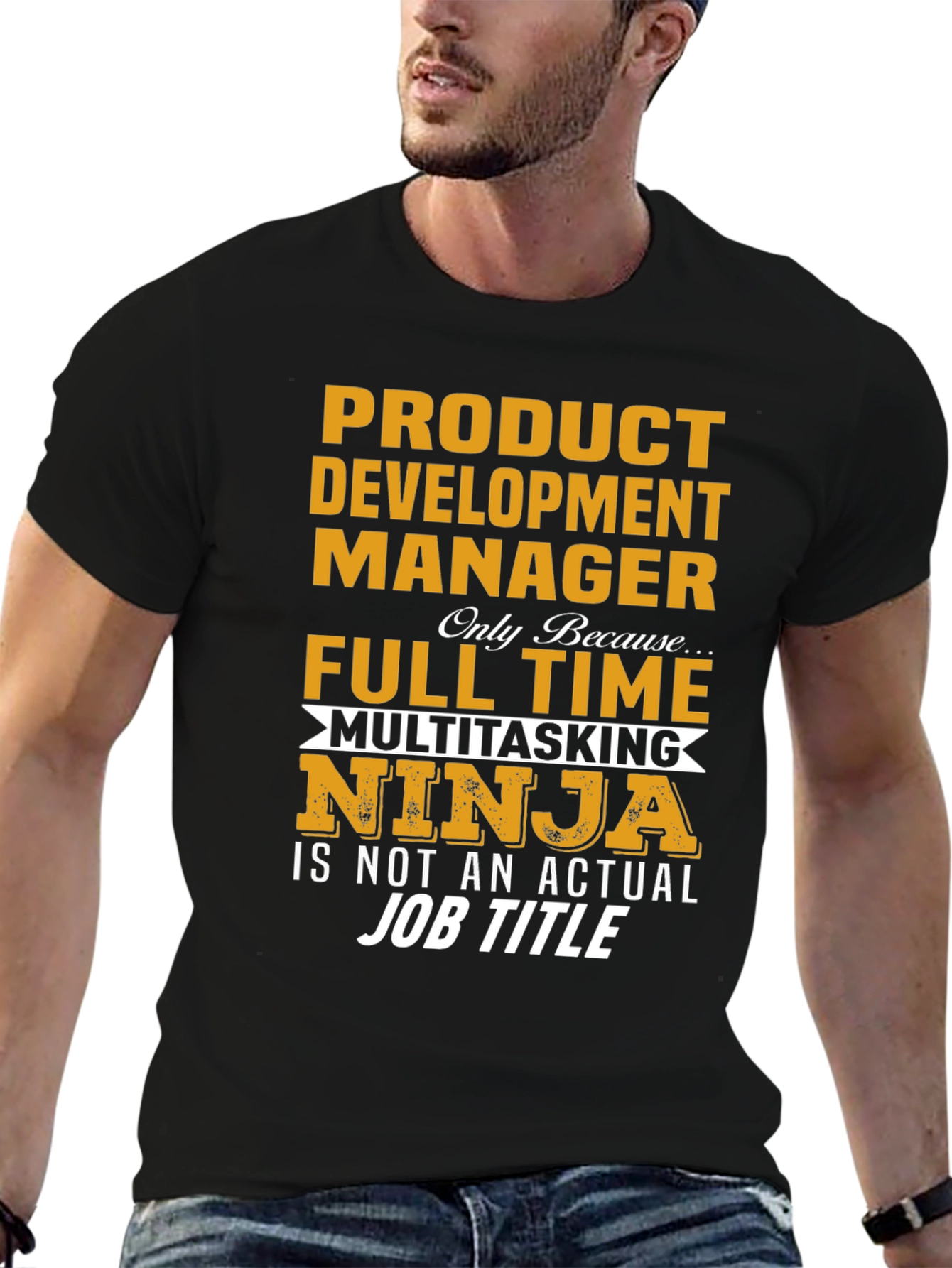 Product Development Manager T-Shirt