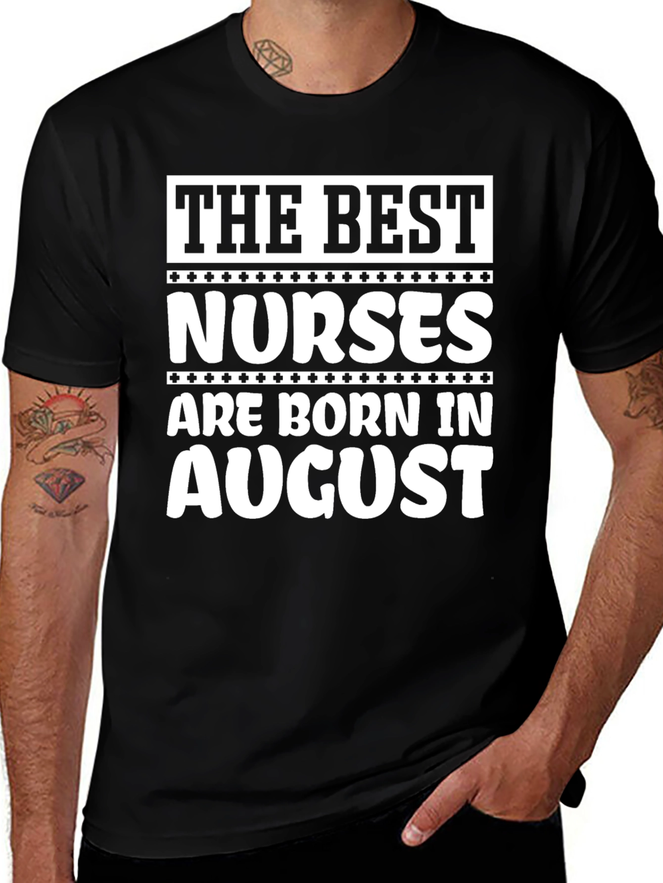 Best Nurses Born in August T-Shirt