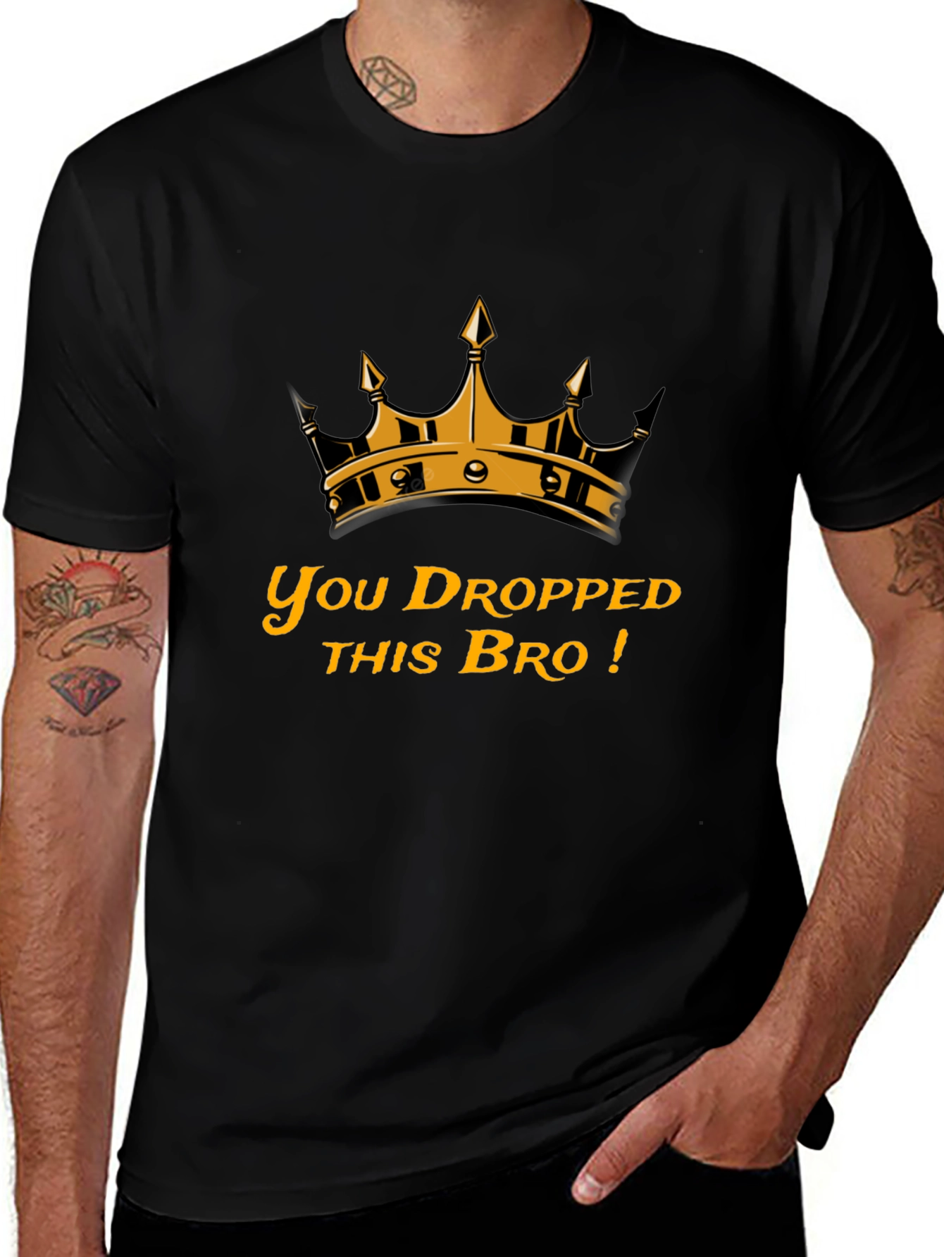 You Dropped This Bro T-Shirt