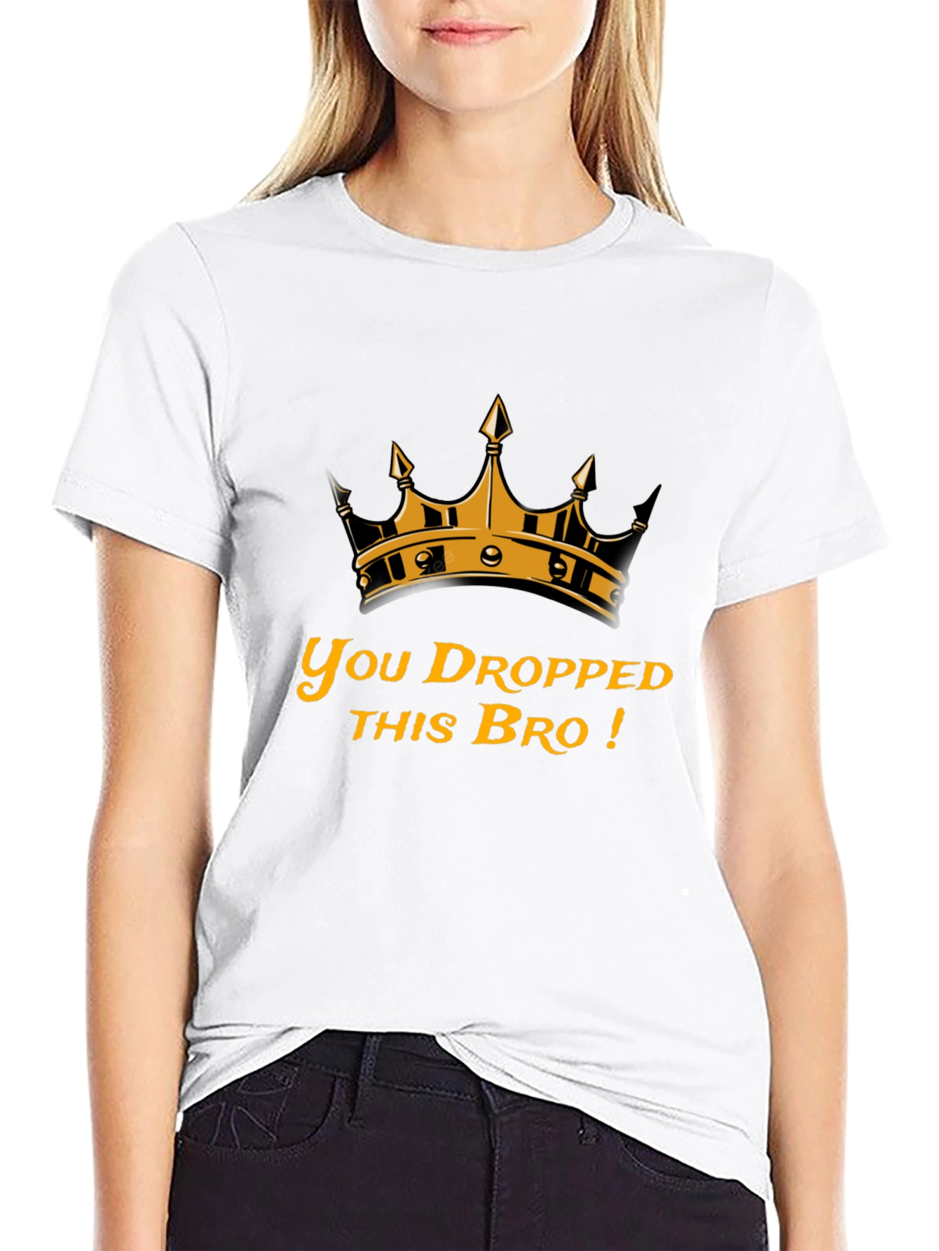 You Dropped This Bro T-Shirt