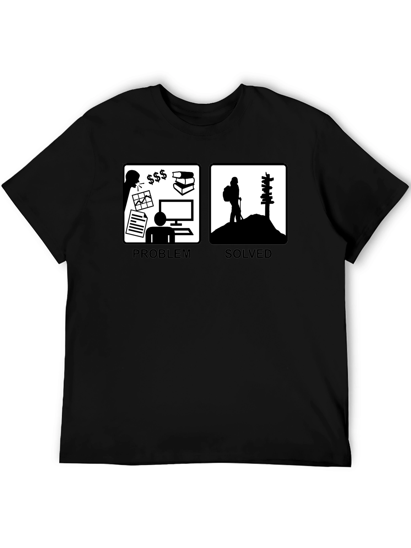 Problem Solved Hiking T-Shirt Funny Graphic Tee