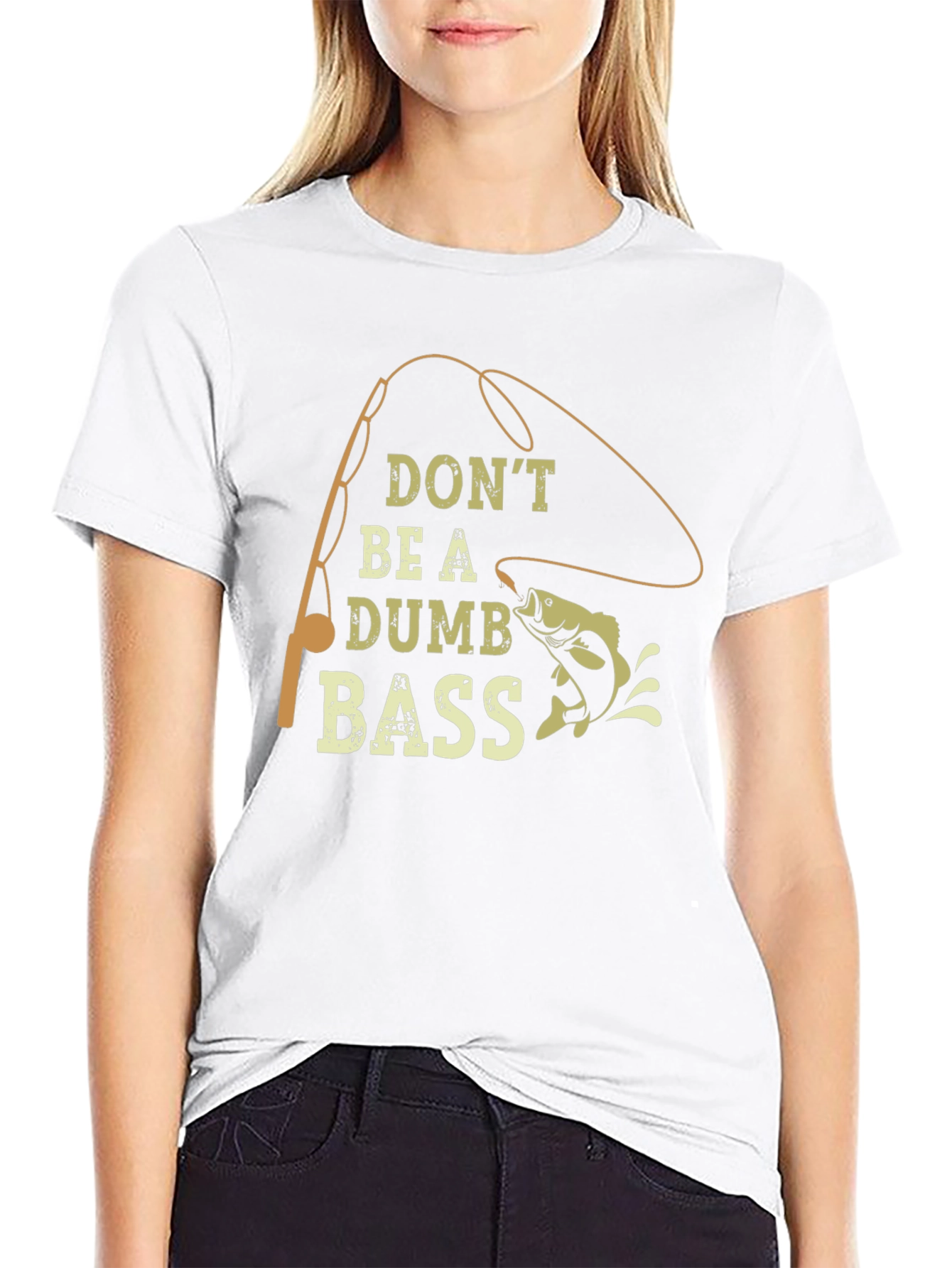Dont Be A Dumb Bass Graphic Tee