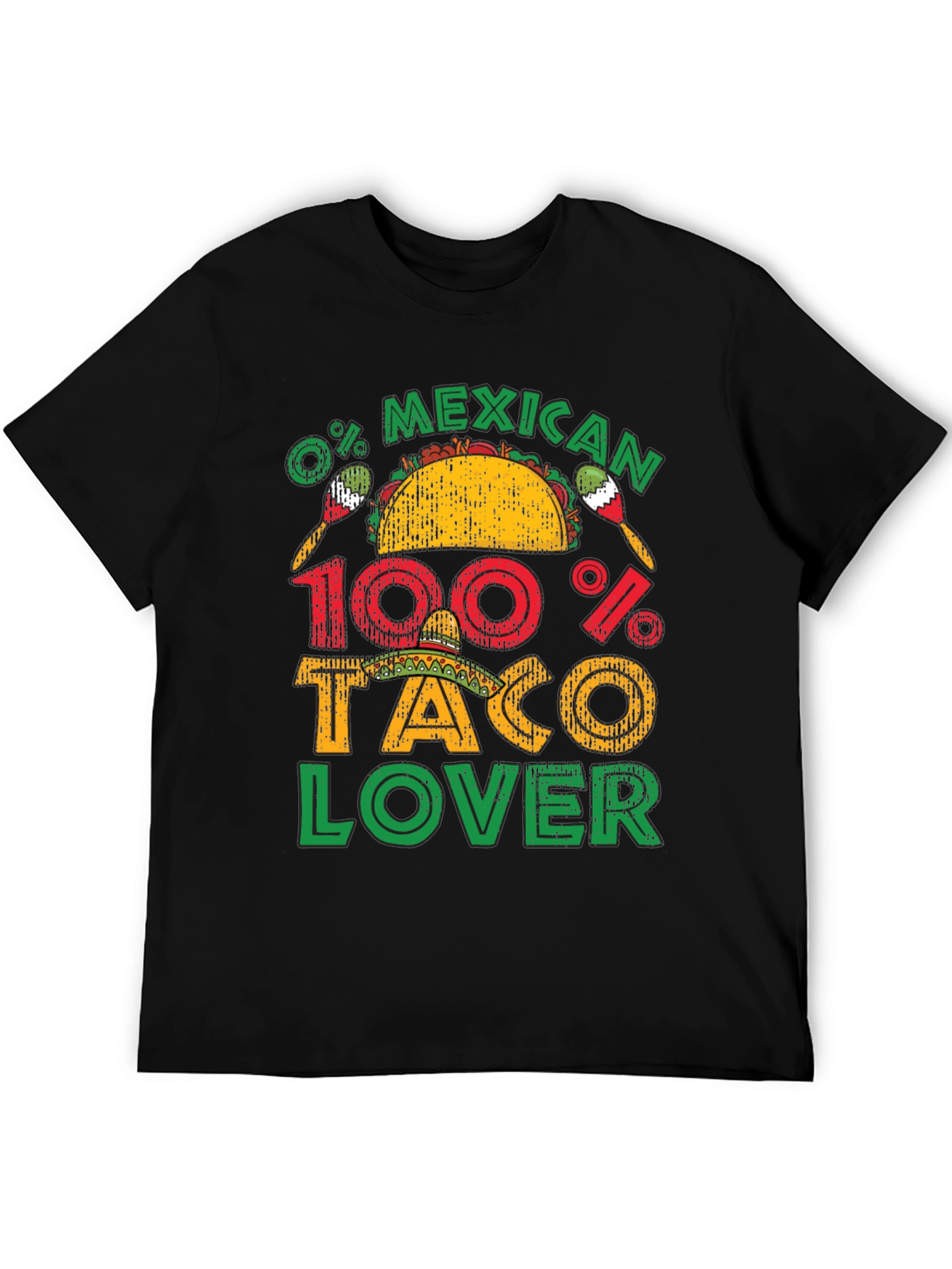 0% Mexican 100% Taco Lover Black Graphic T-Shirt