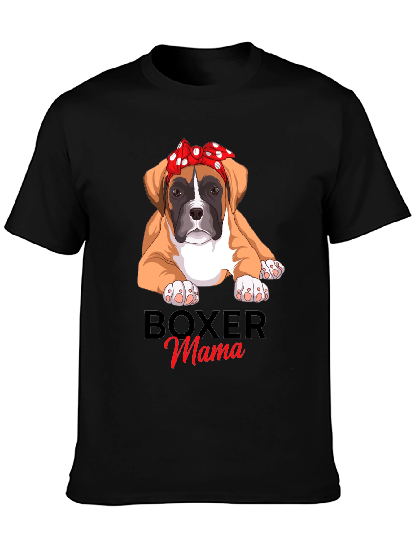 Boxer Mama T-Shirt - Cute Dog Lover Tee
