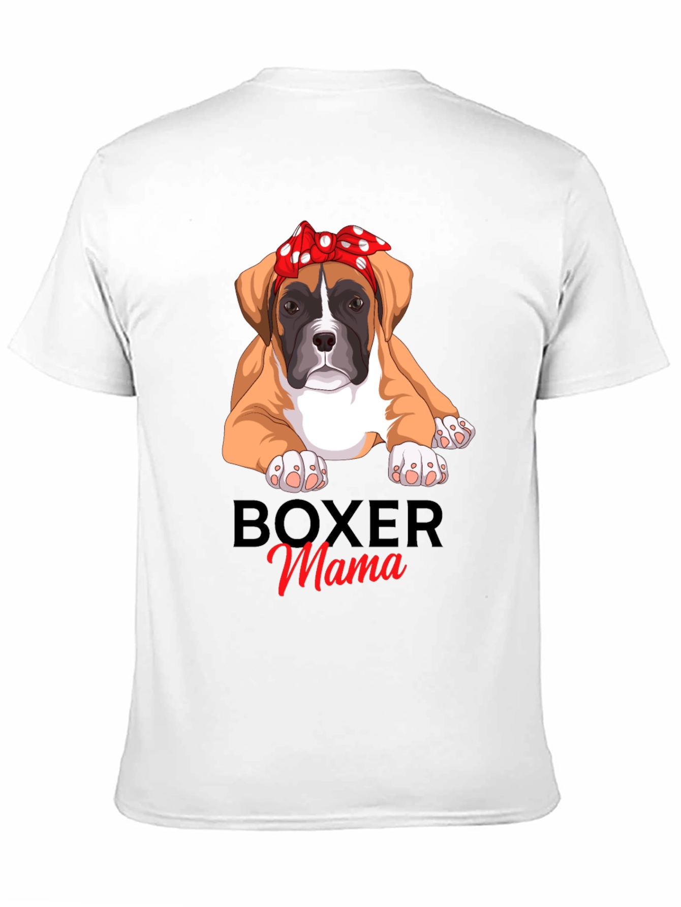 Boxer Mama T-Shirt - Cute Dog Lover Tee
