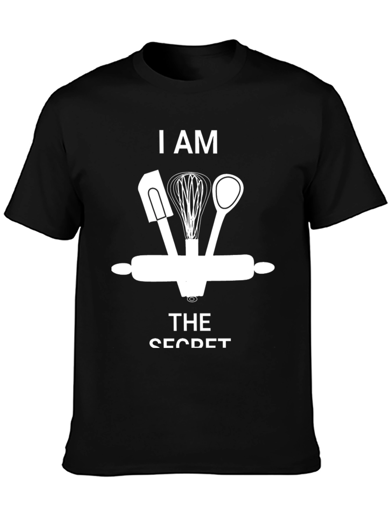I Am The Secret Chef T-Shirt