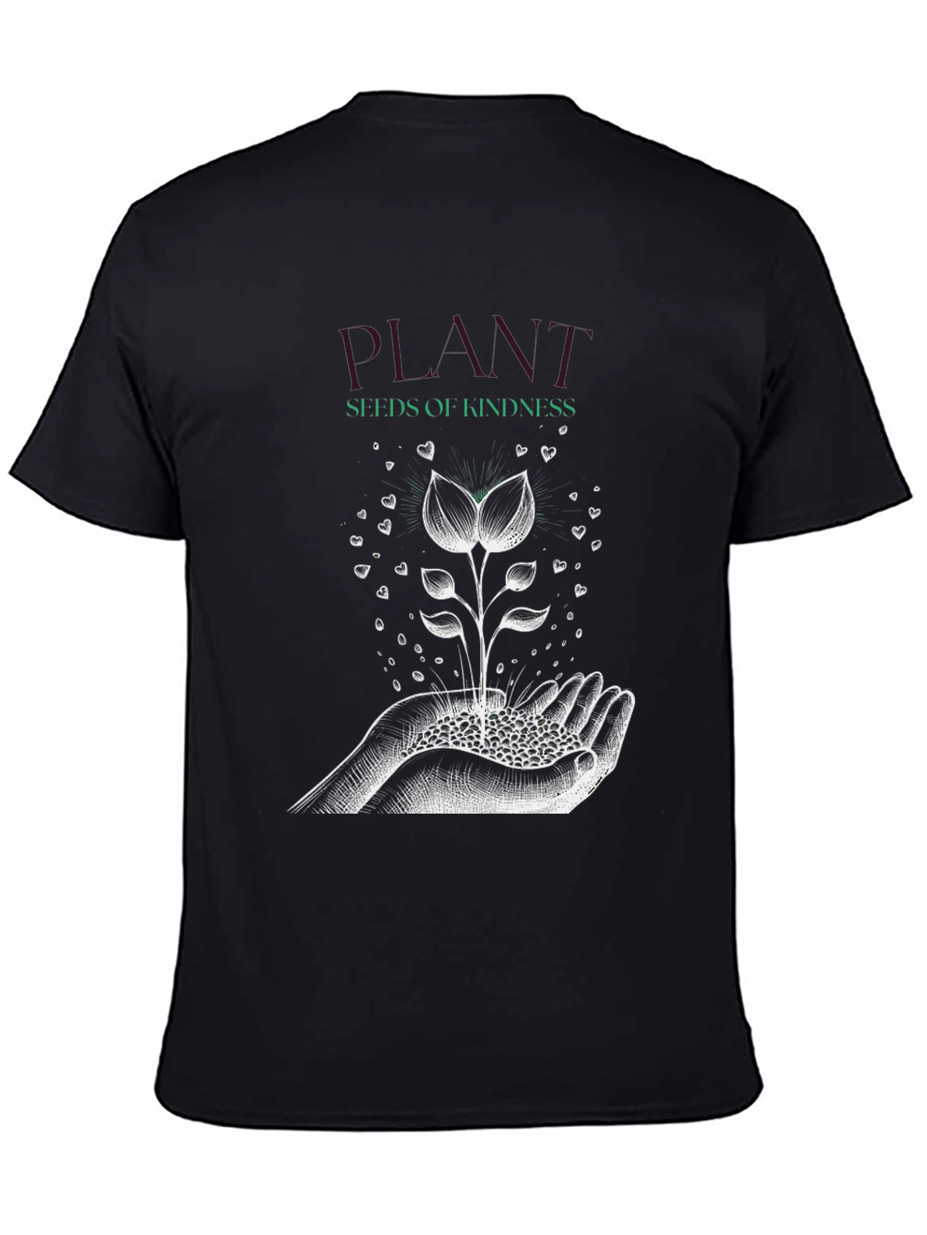 Plant Seeds of Kindness Graphic T-Shirt