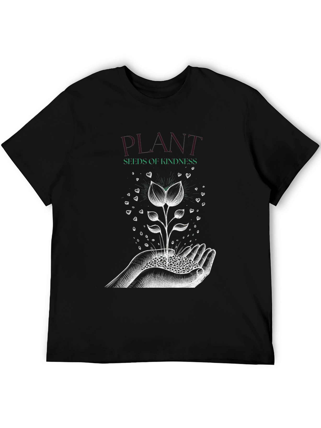 Plant Seeds of Kindness Graphic T-Shirt