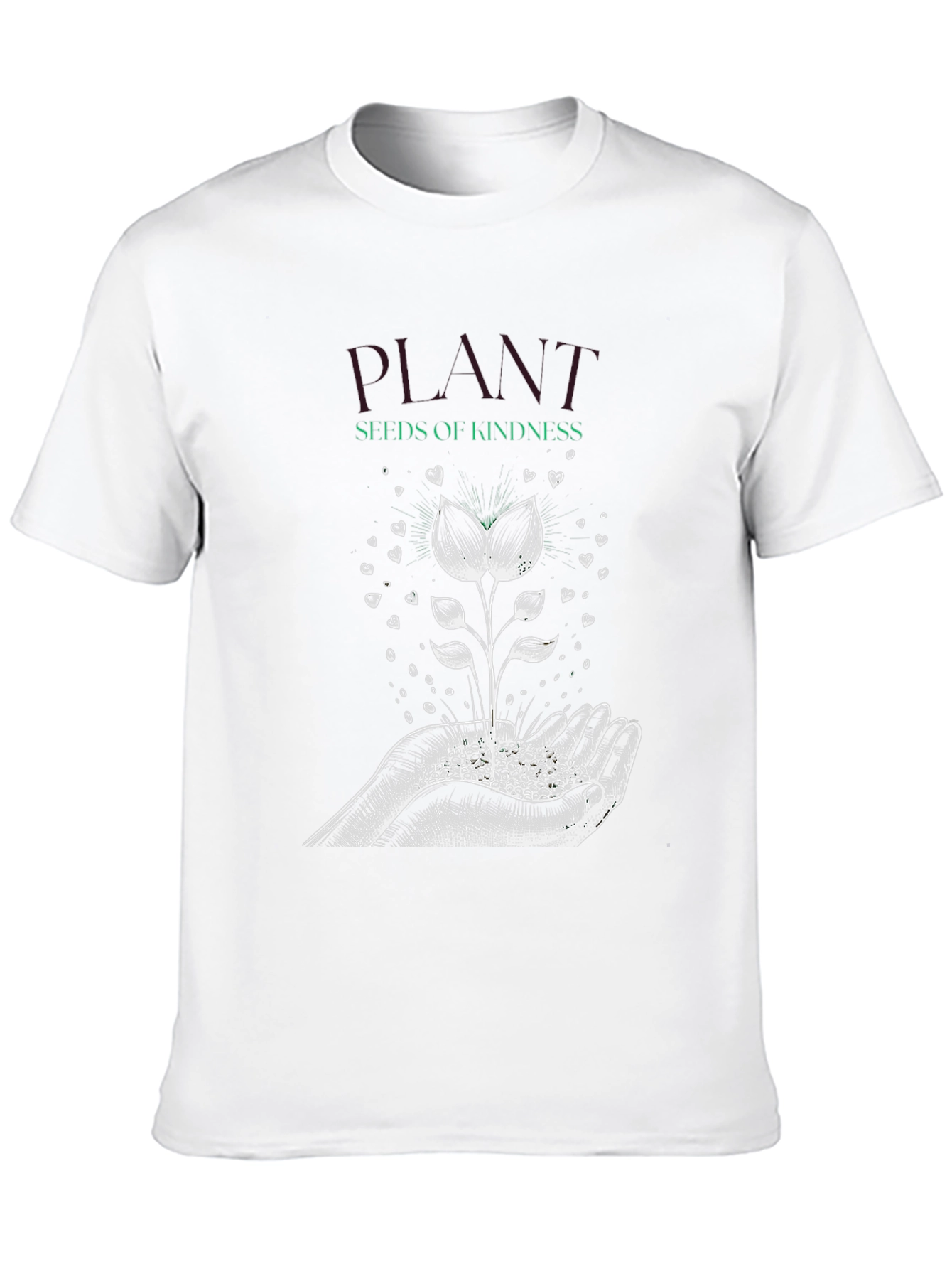 Plant Seeds of Kindness Graphic T-Shirt