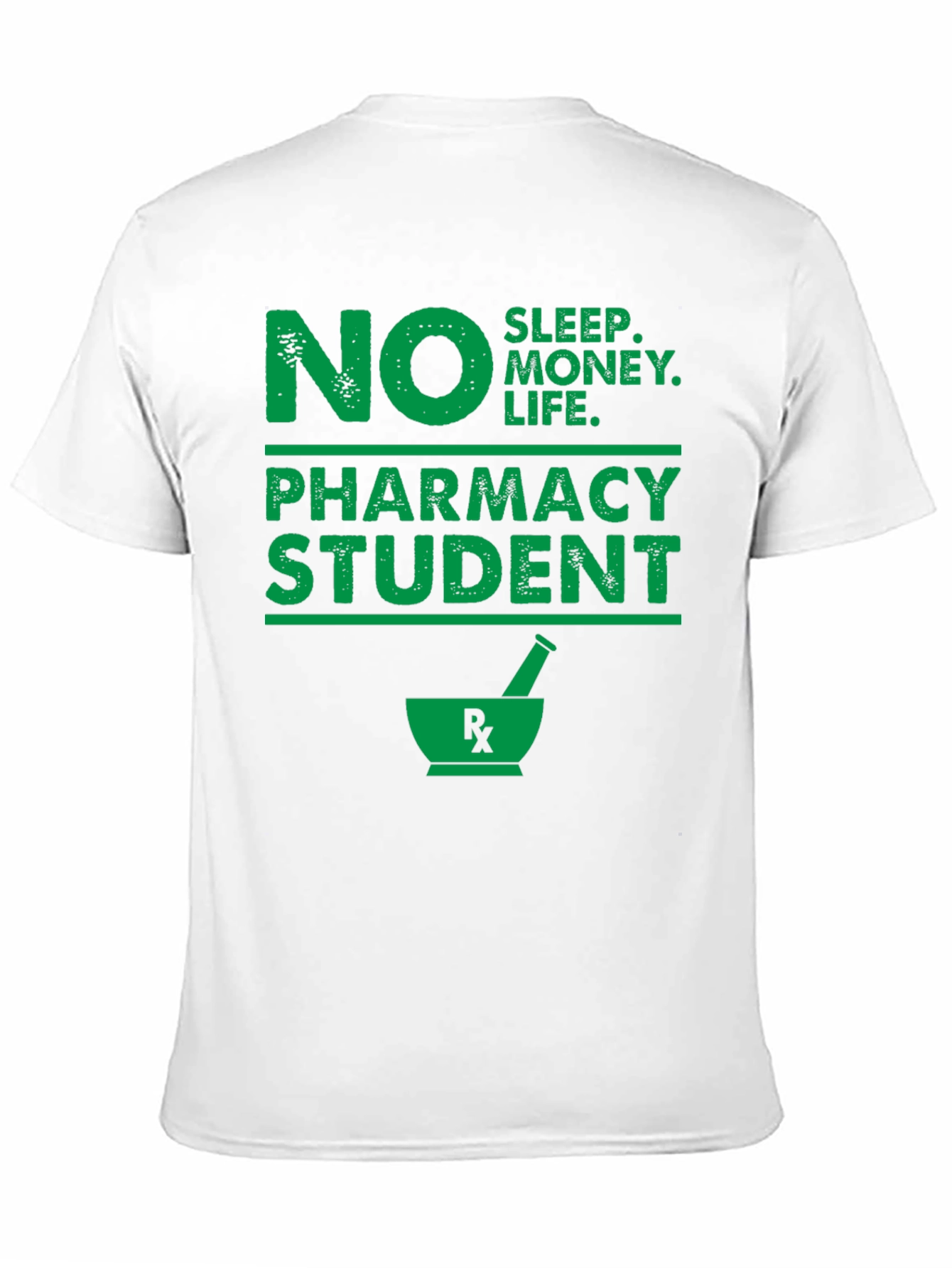 No Sleep Pharmacy Student Graphic T-Shirt