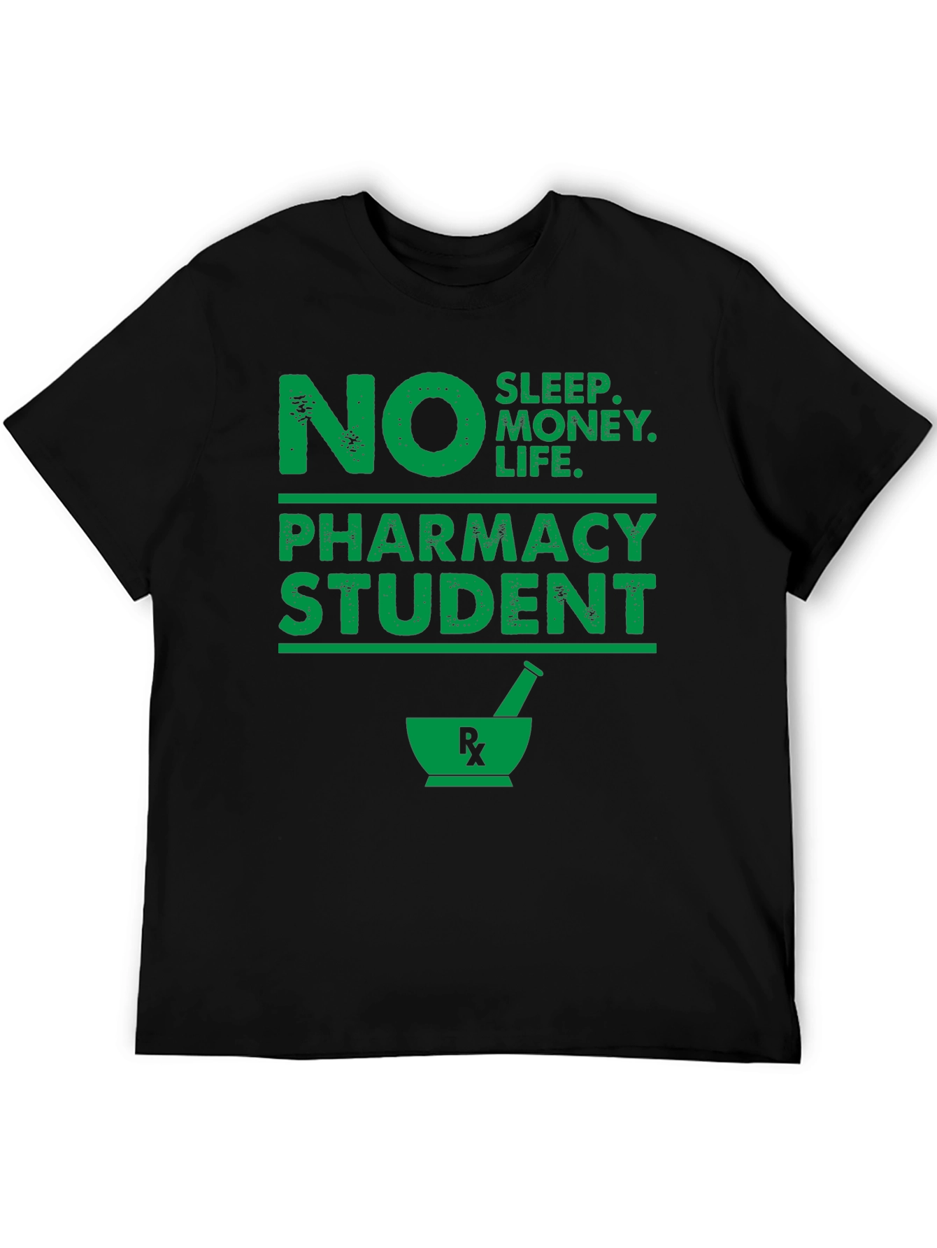 No Sleep Pharmacy Student Graphic T-Shirt