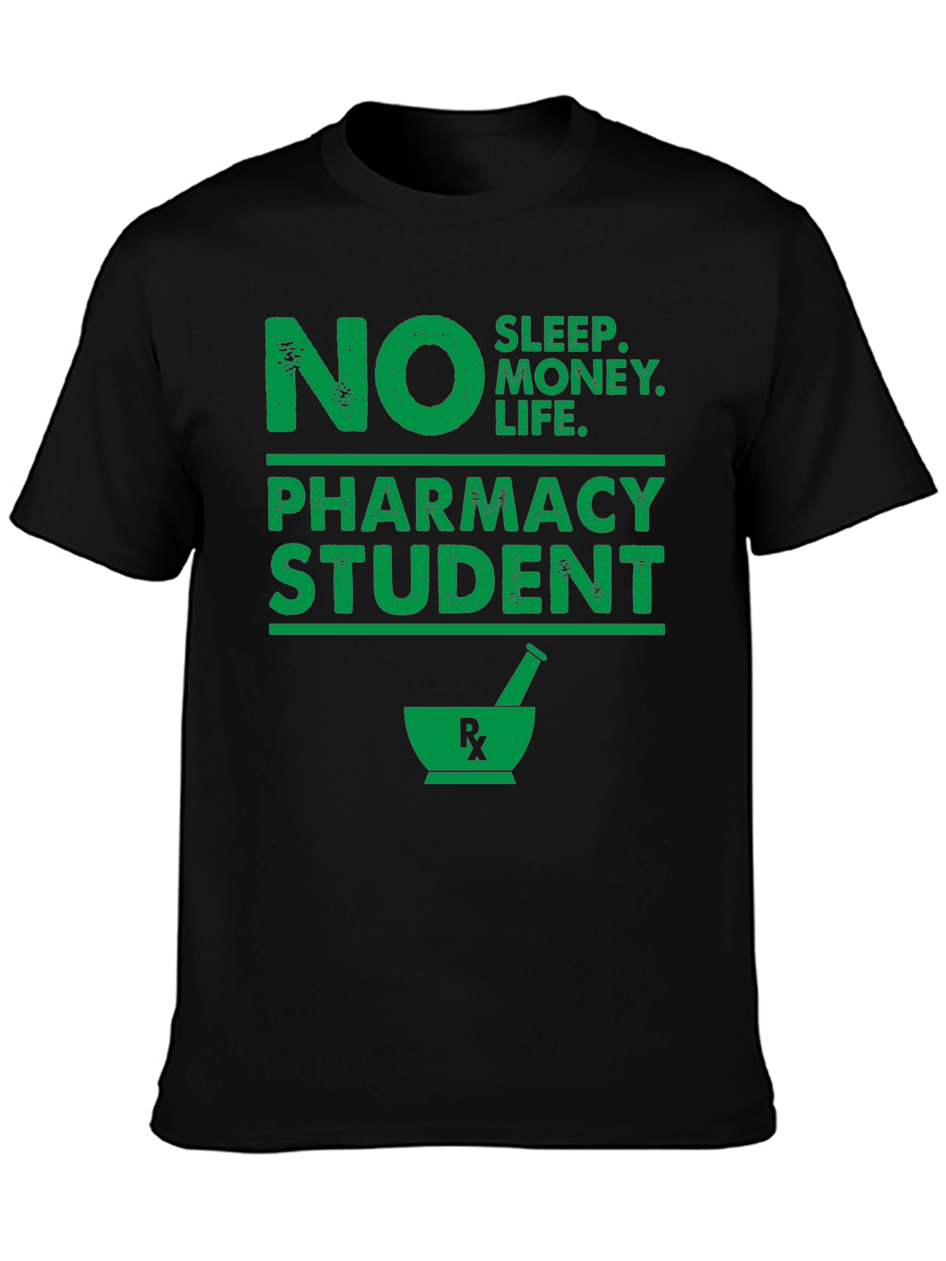 No Sleep Pharmacy Student Graphic T-Shirt
