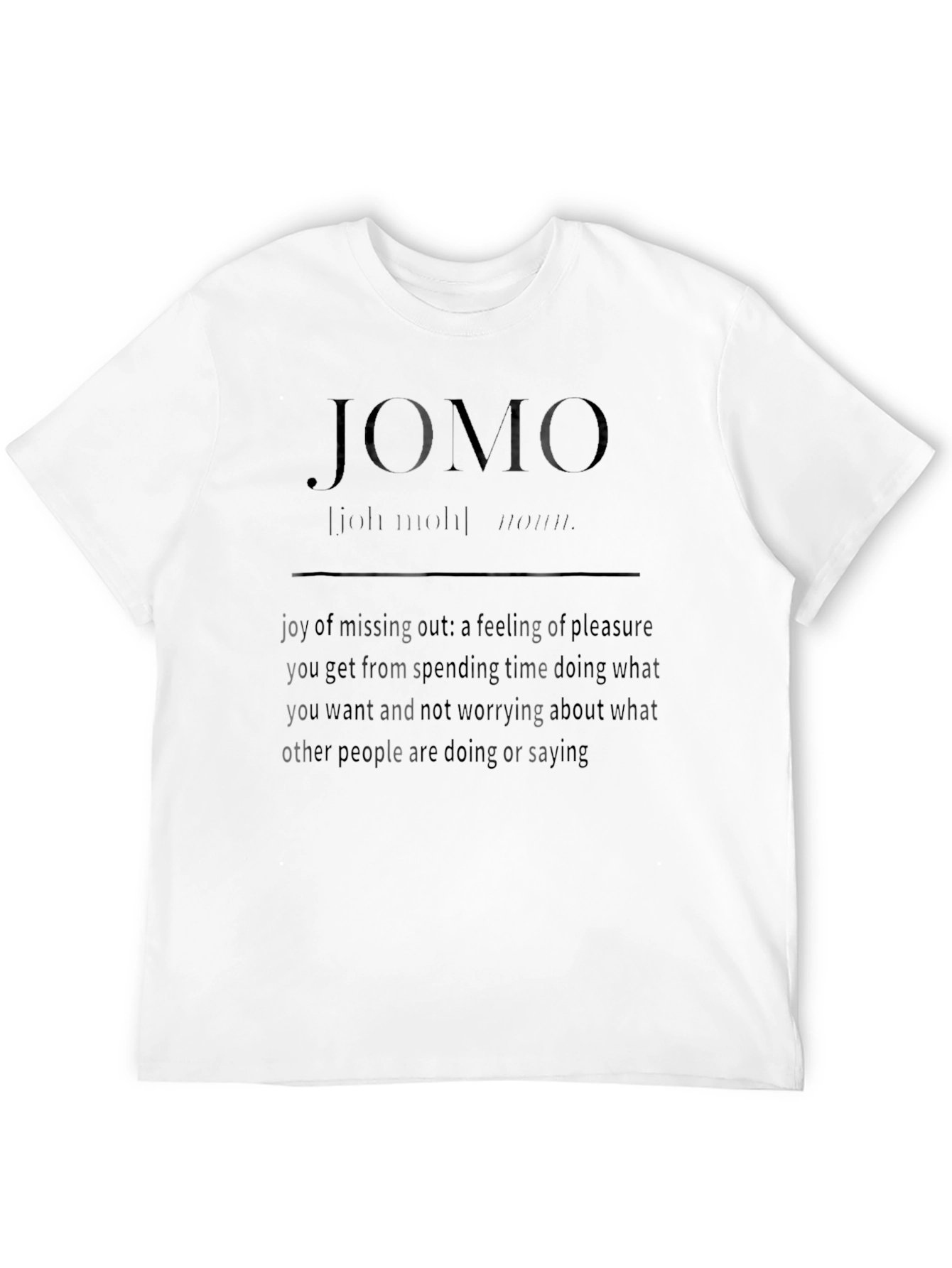 JOMO Definition Graphic Tee - Joy of Missing Out