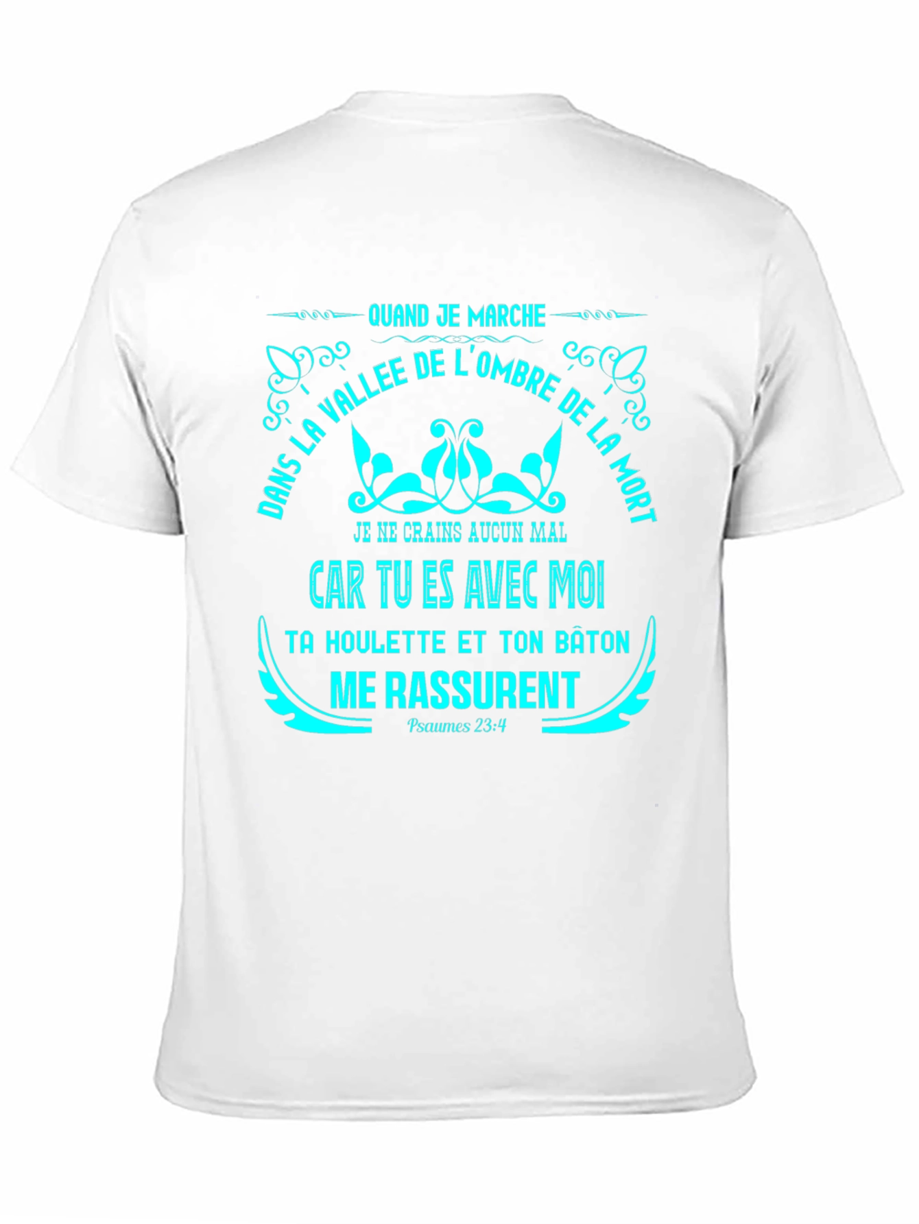Faithful Prayer T-Shirt - Psalms 23:4