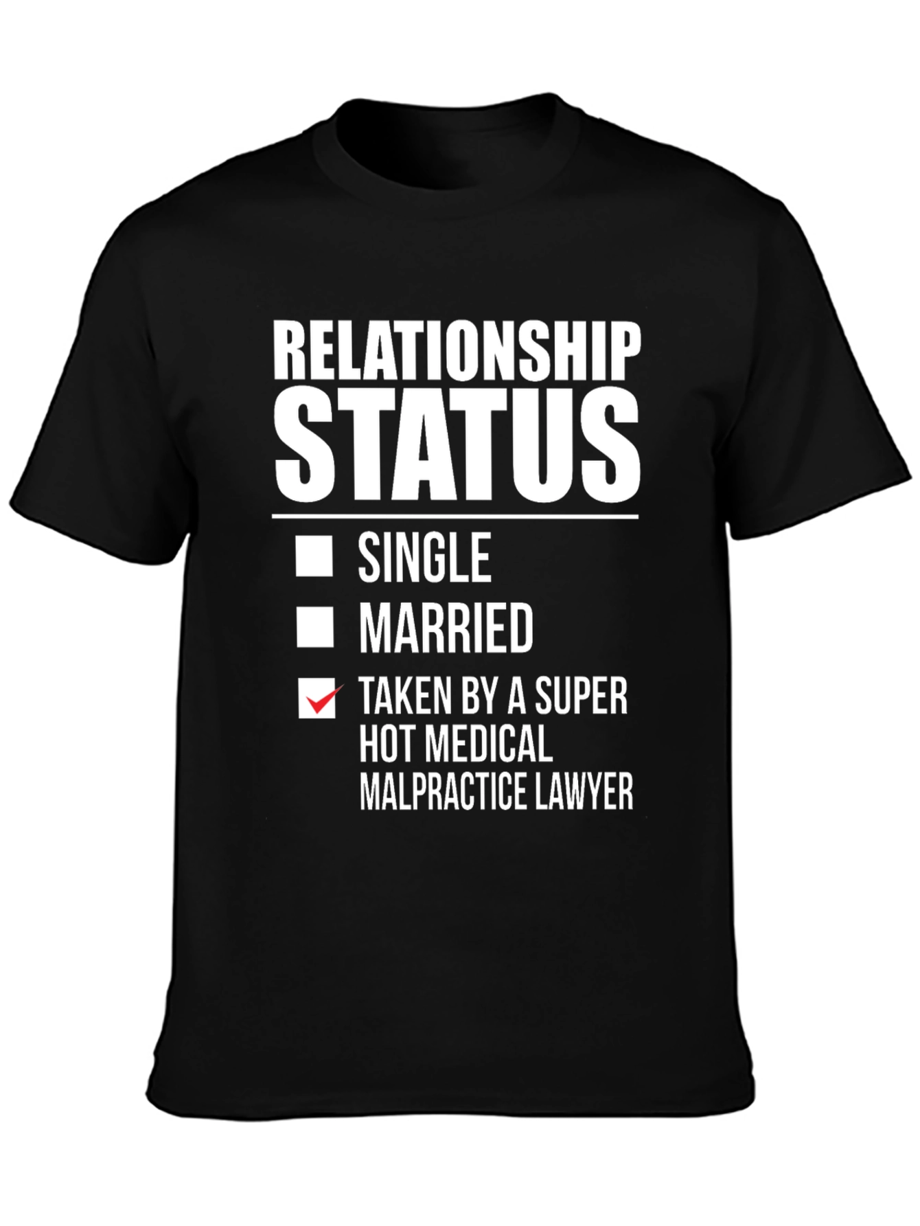 Relationship Status Funny T-Shirt