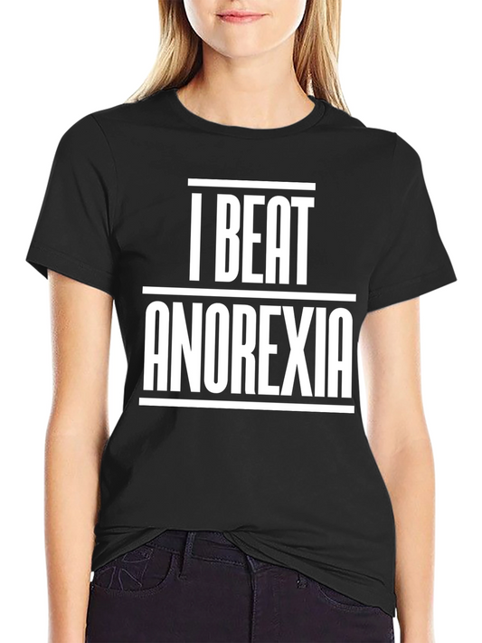 I Beat Anorexia T-Shirt - Awareness & Support